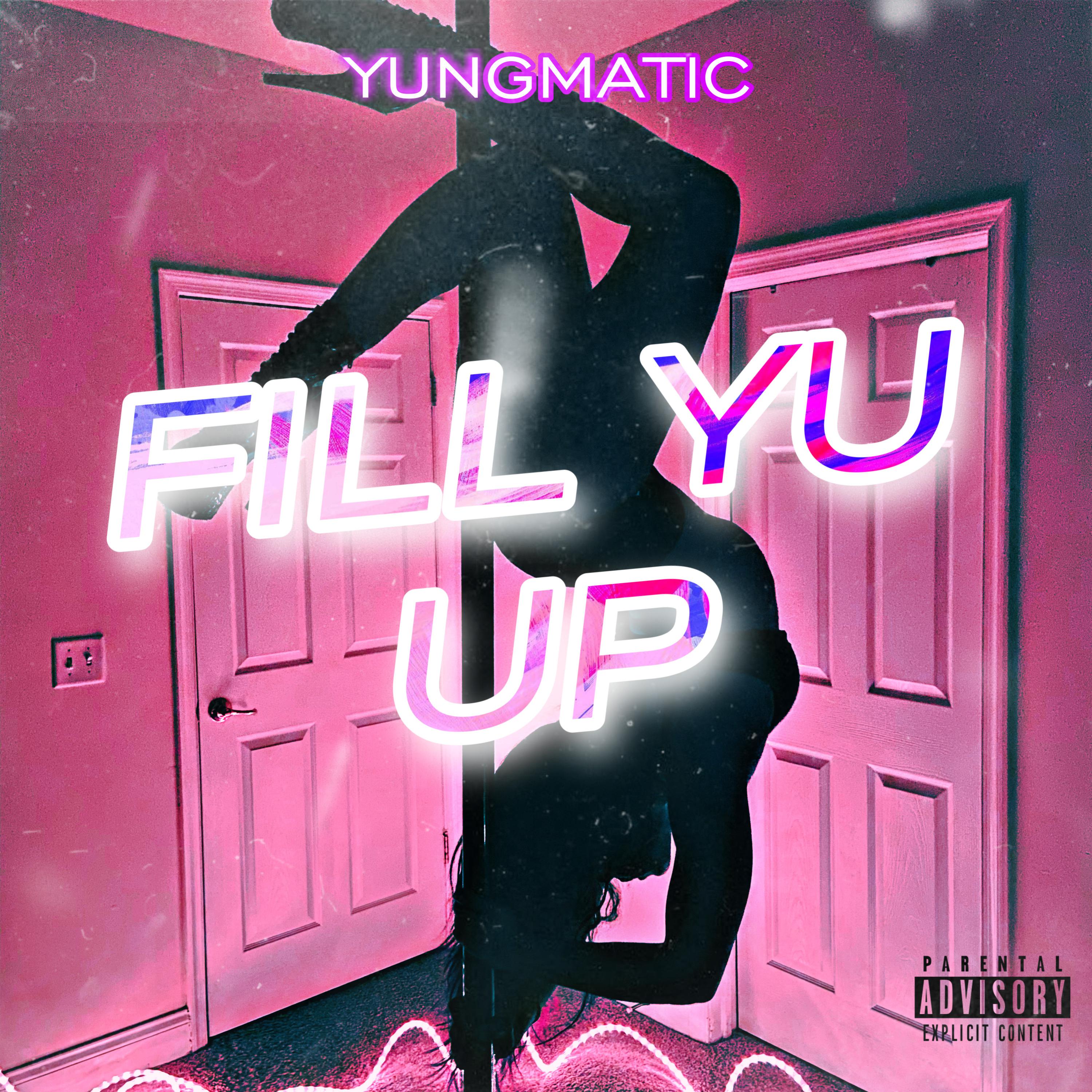 Fill Yu Up artwork