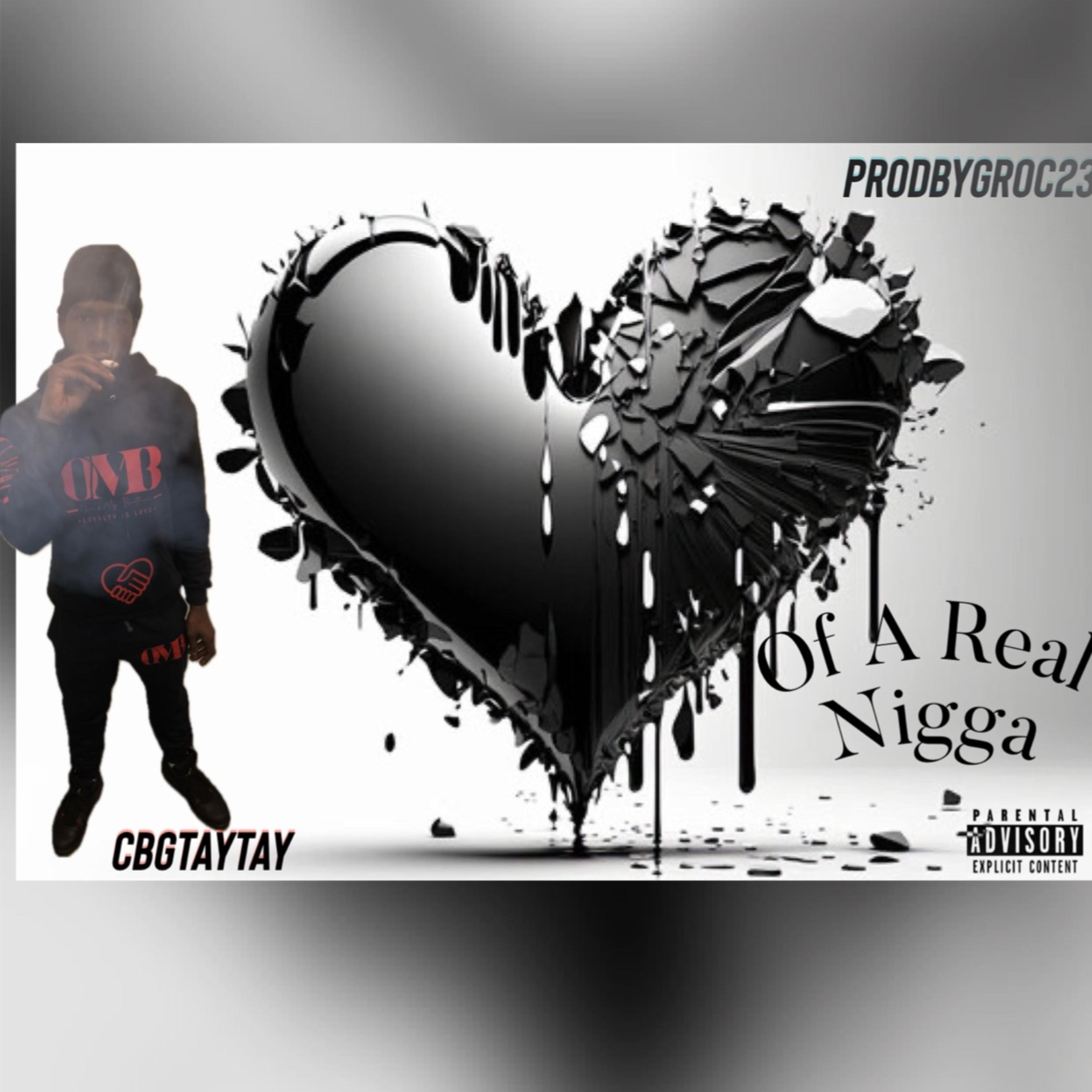 The Heart Of A Real Nigga artwork