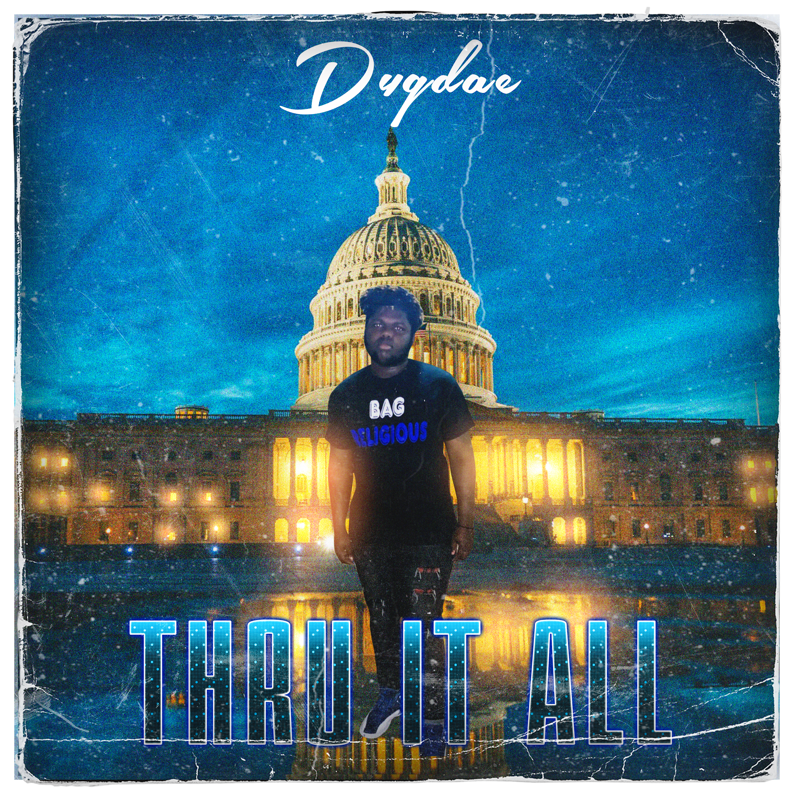 Thru It All by D4gdae cover art