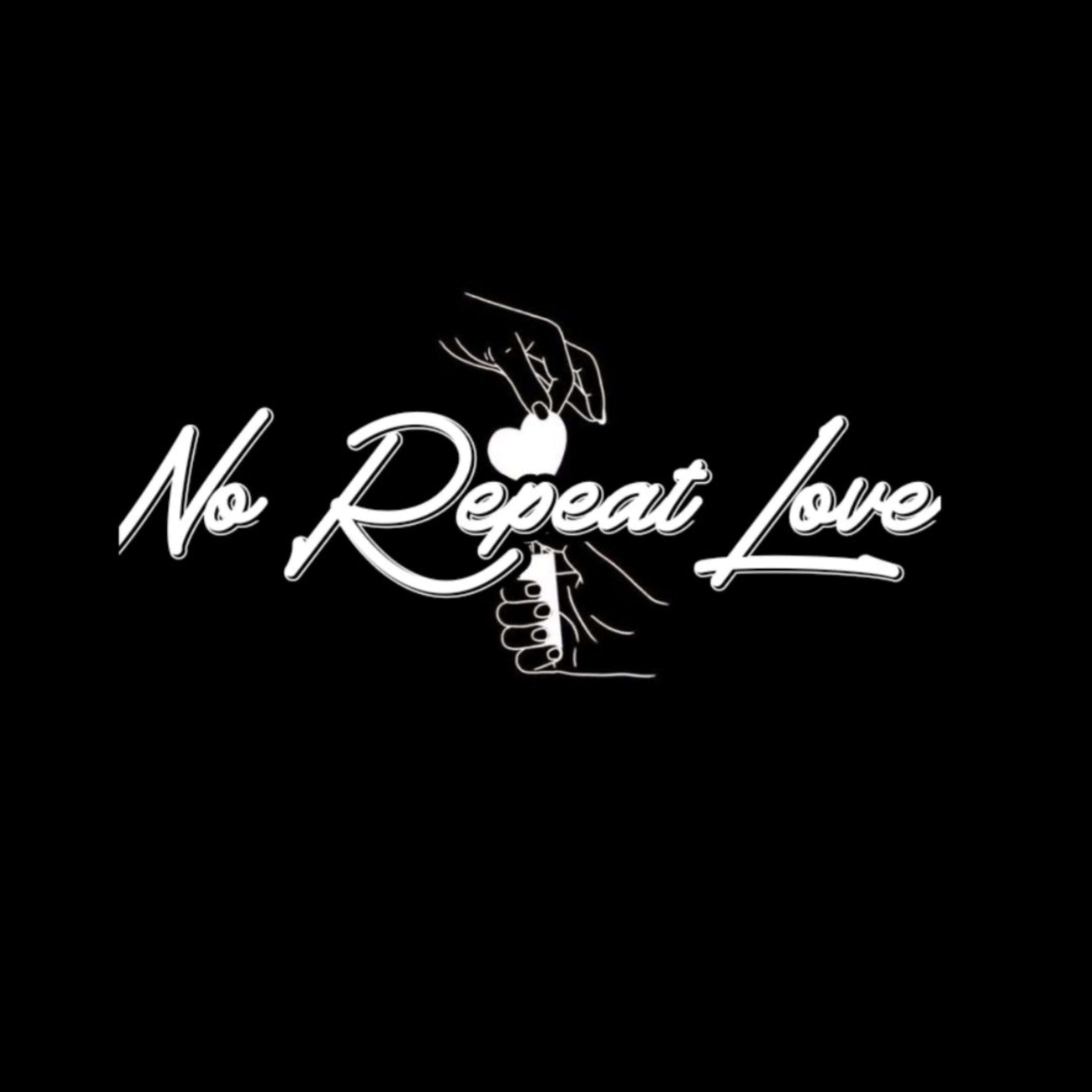 No Repeat Love artwork