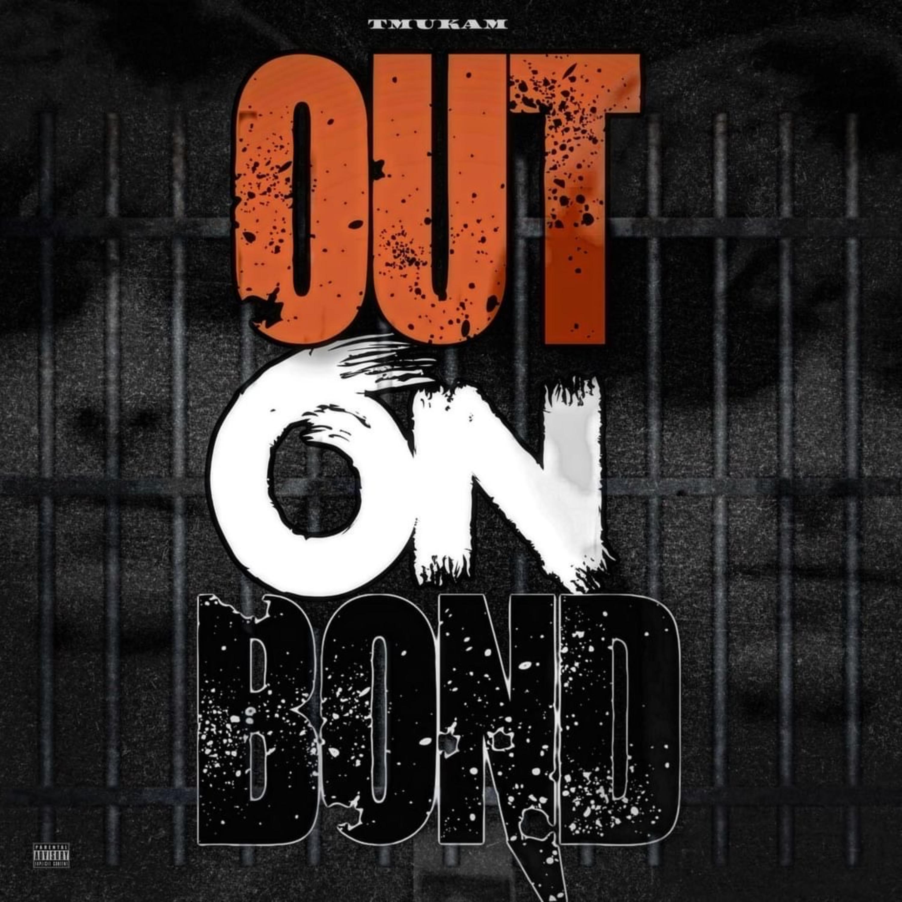 Out On Bond by TMUKAM cover art