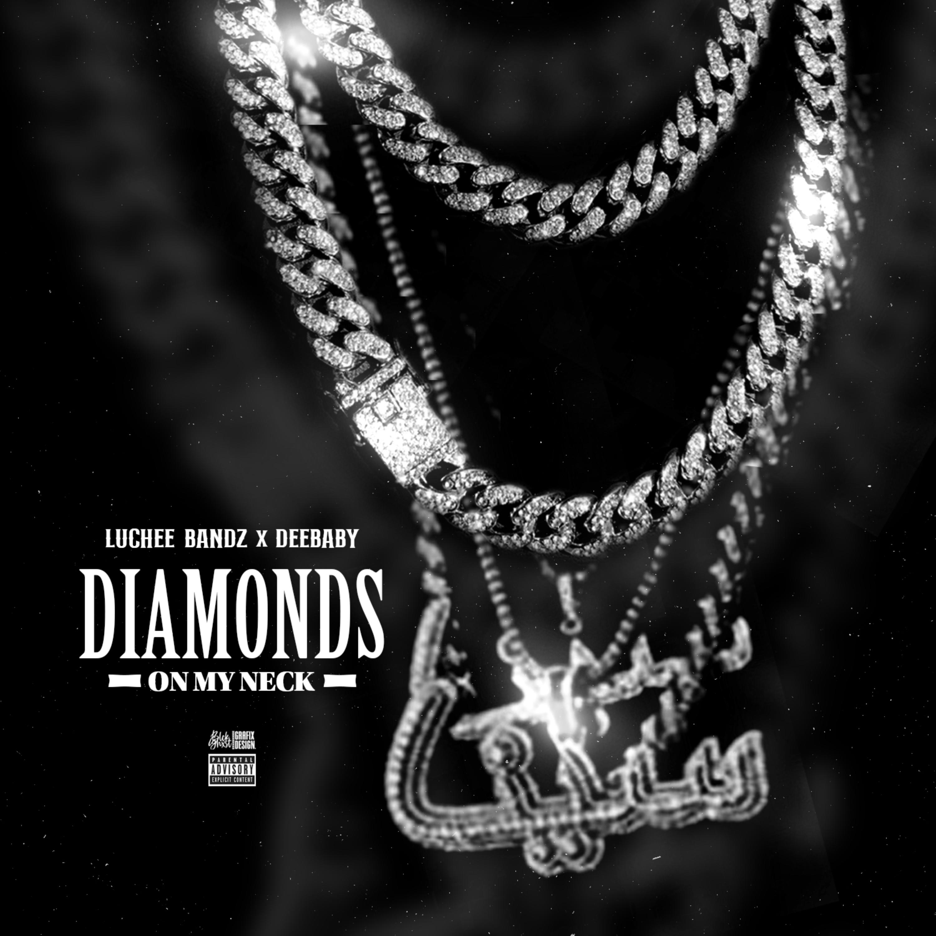 DIAMONDS ON MY NECK artwork