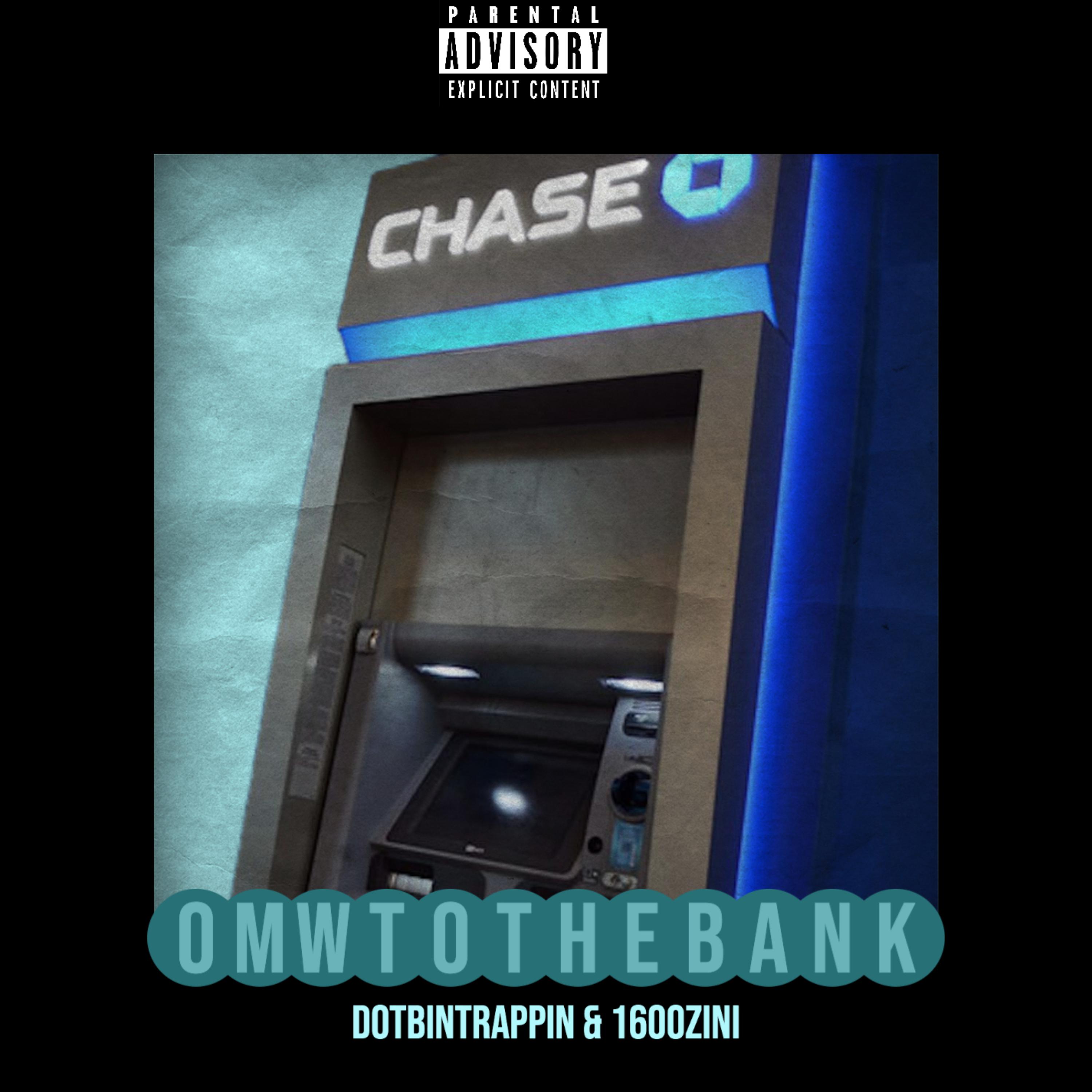 Omw To The Bank artwork
