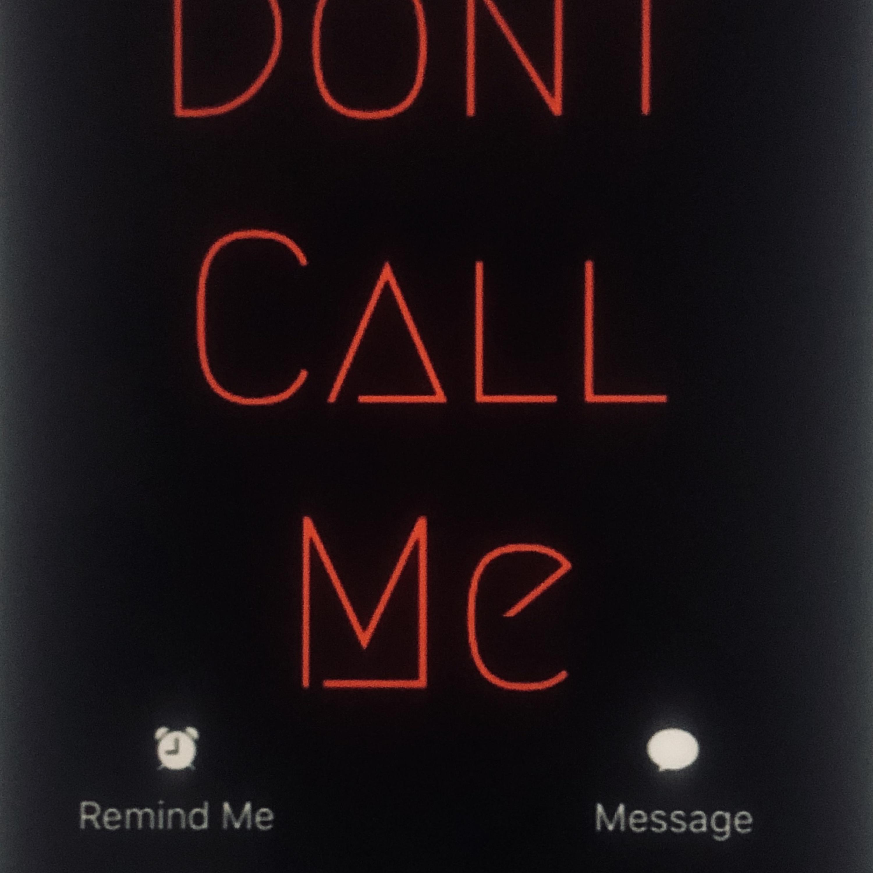 Dont Call Me artwork