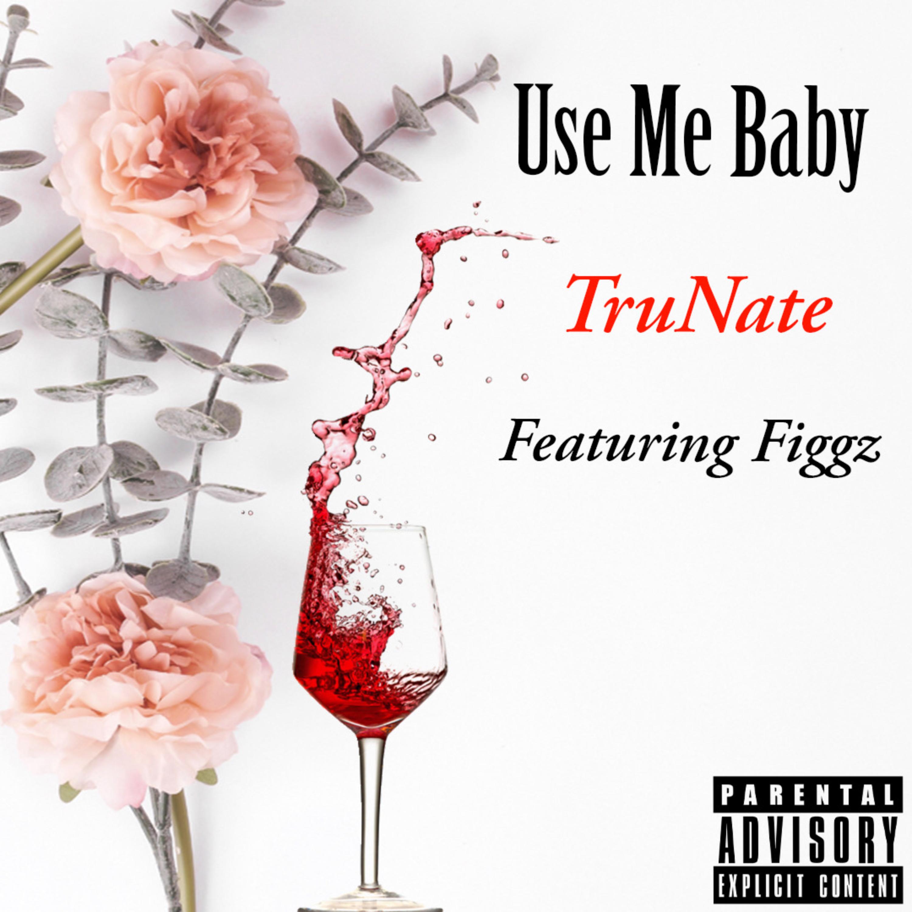 Use Me Baby artwork