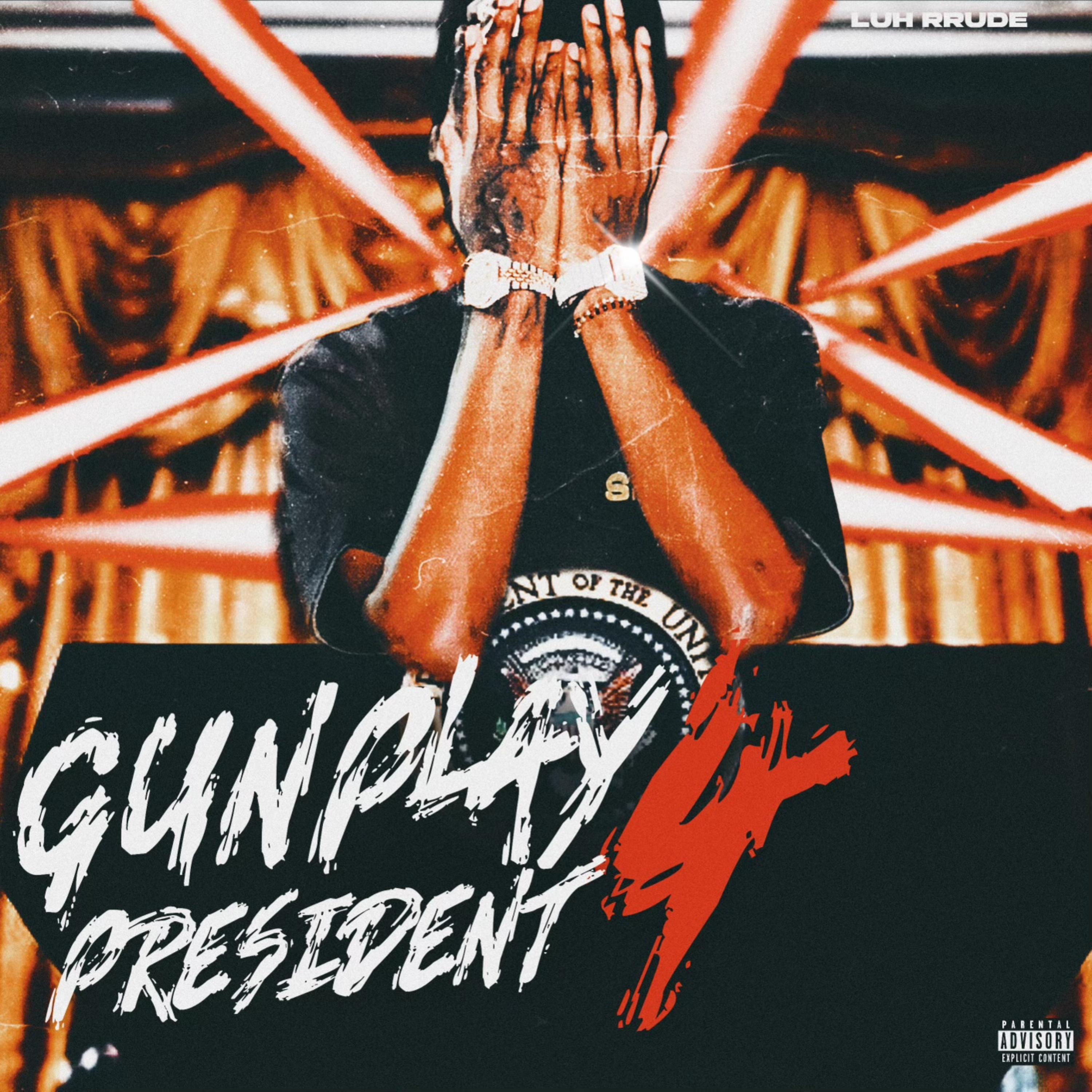 Gunplay 4 President artwork