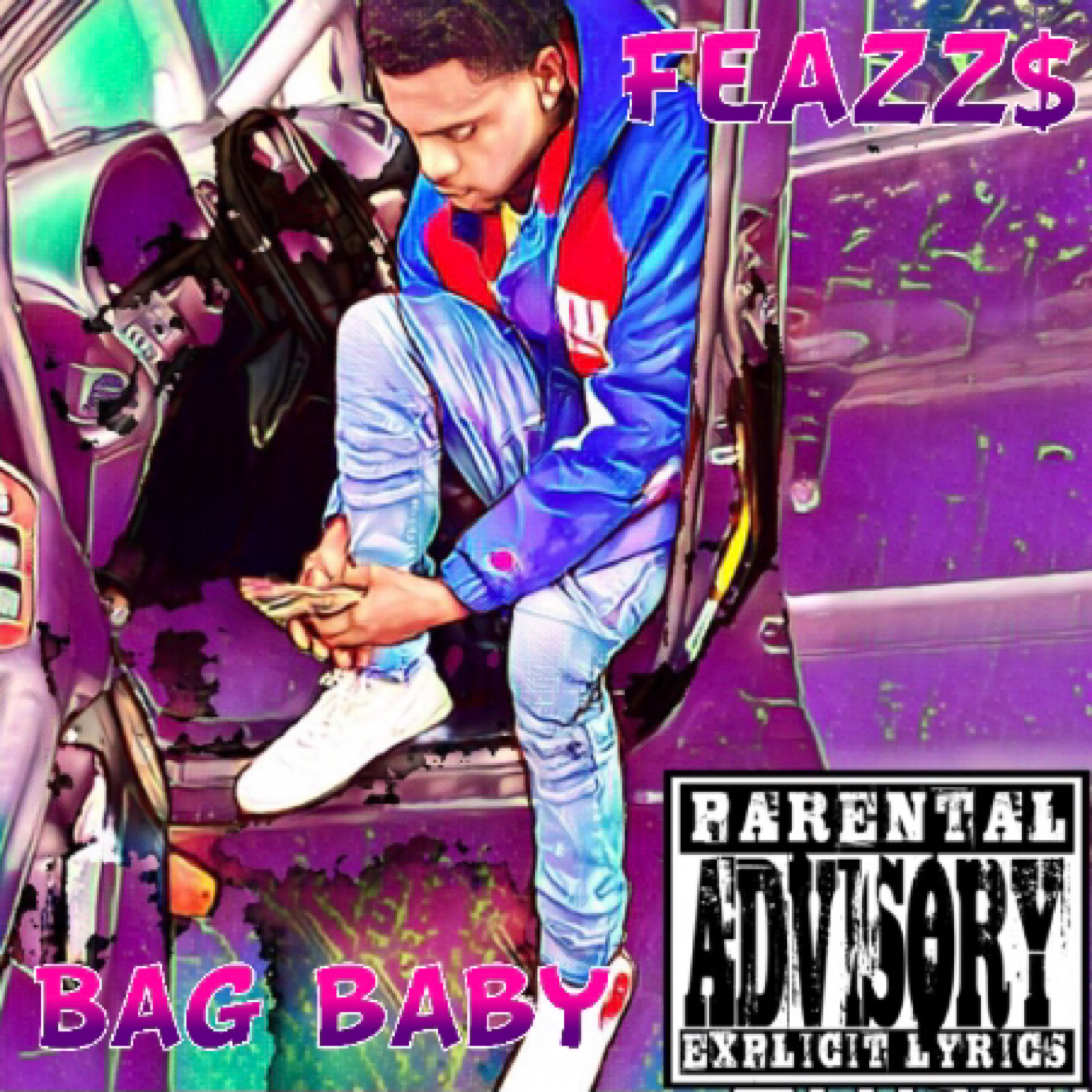 BAG BABY by Feazz$ cover art