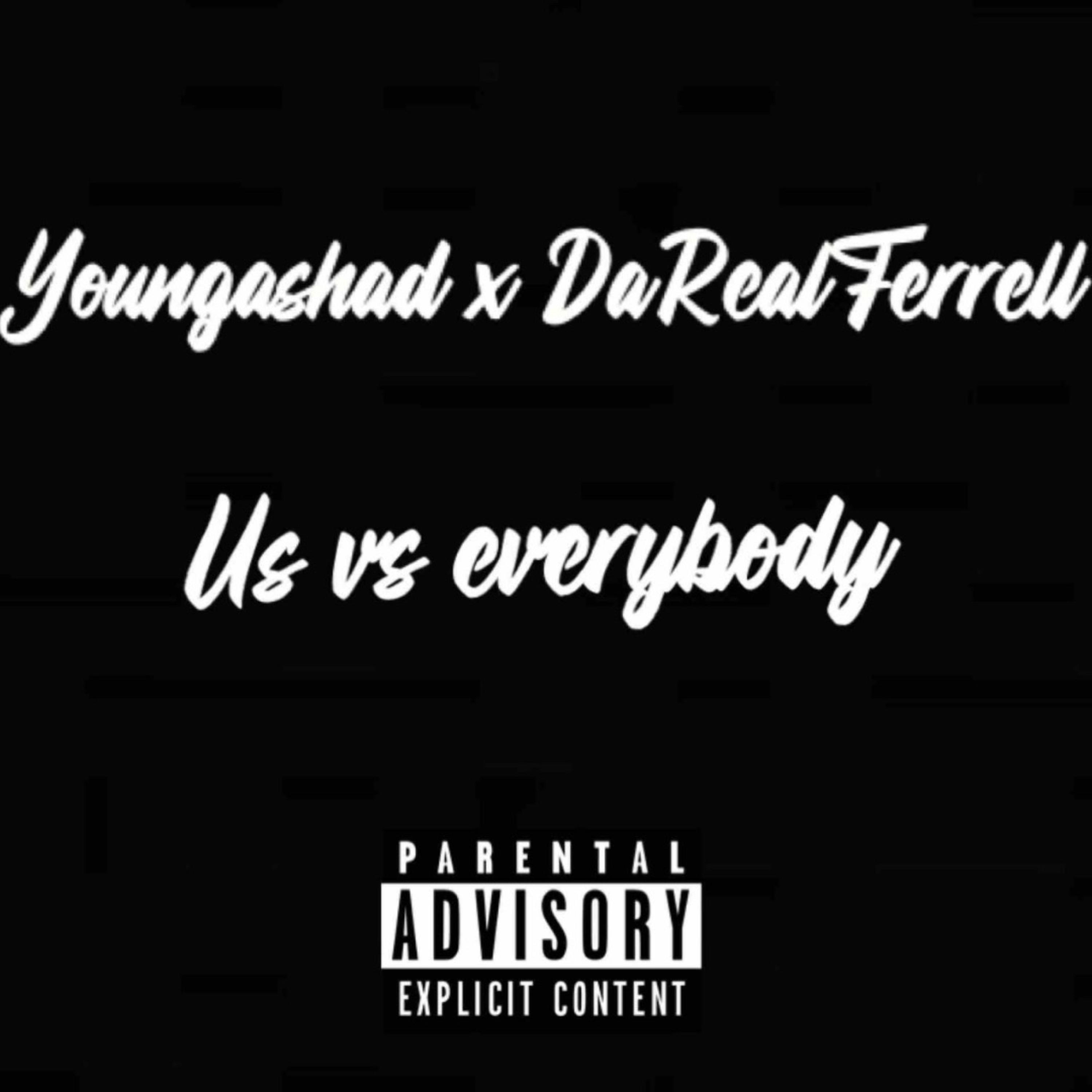 Us Vs Everyboby by Youngashad cover art