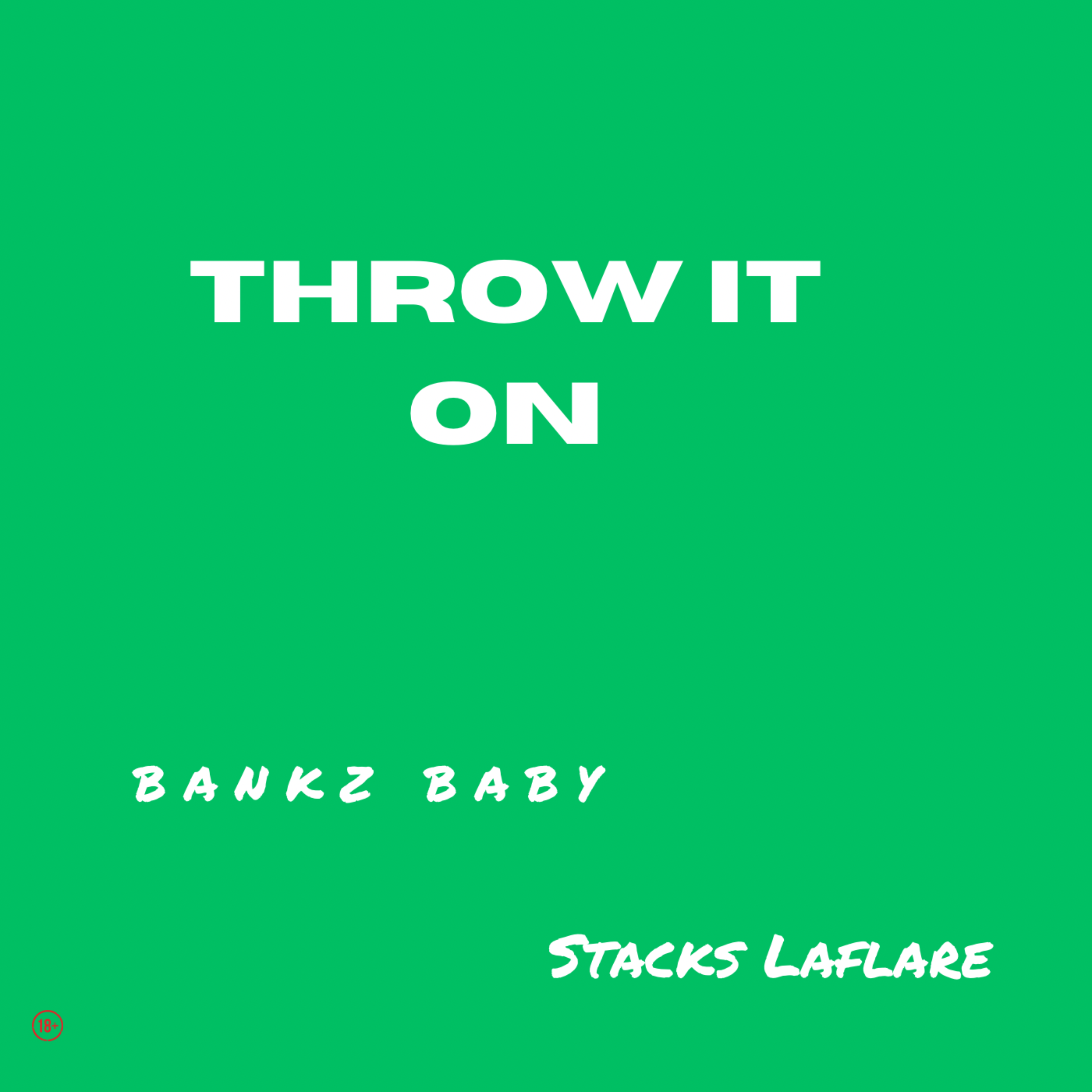 Throw It On artwork
