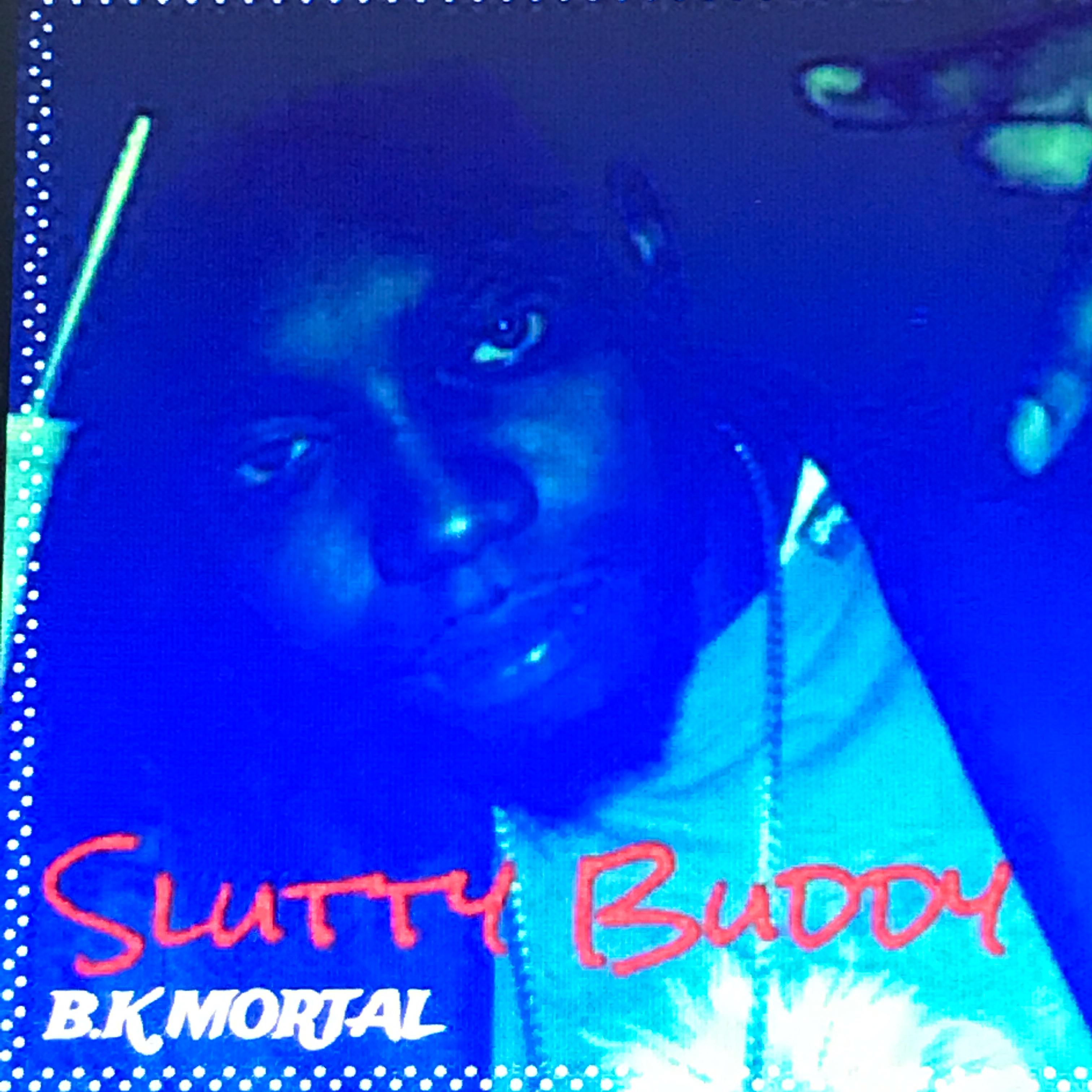 SLUTTY BUDDY artwork