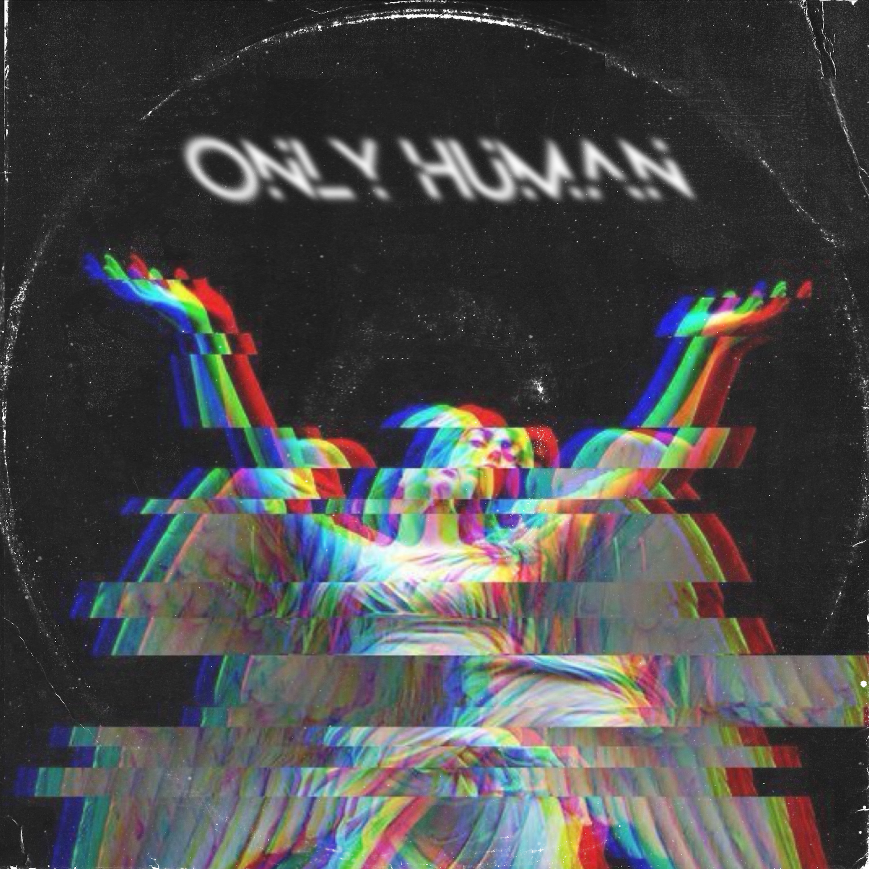 Only Human (Intro) artwork