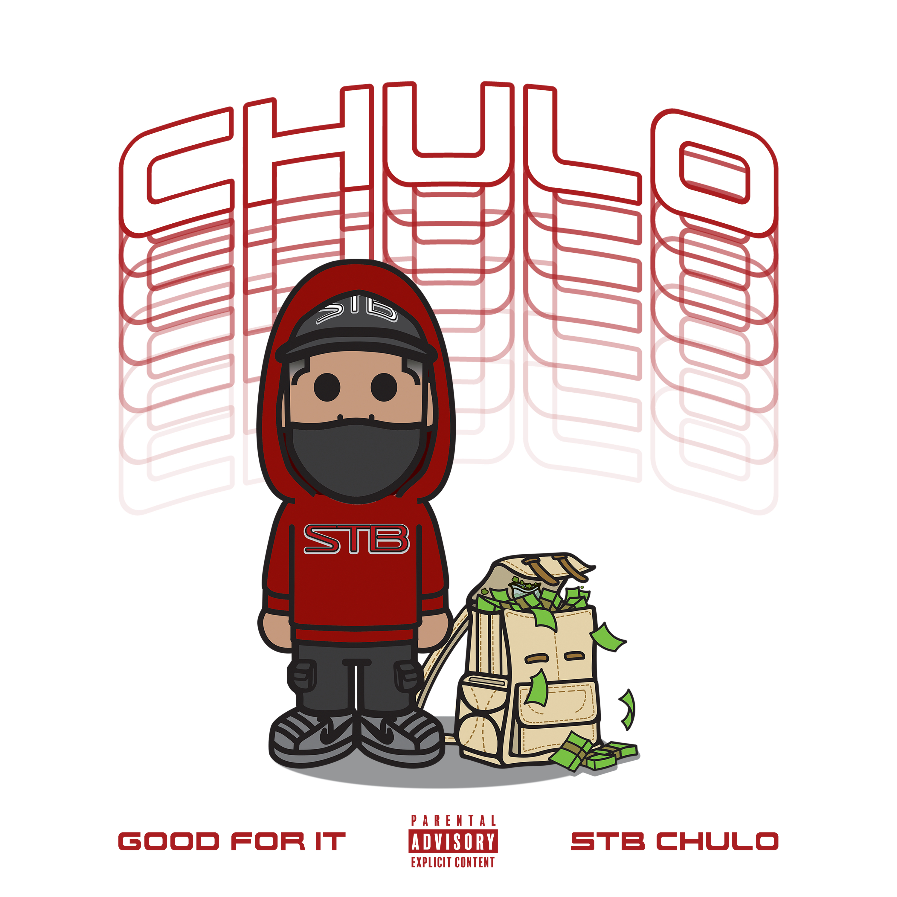 Good For It by $tb chulo cover art