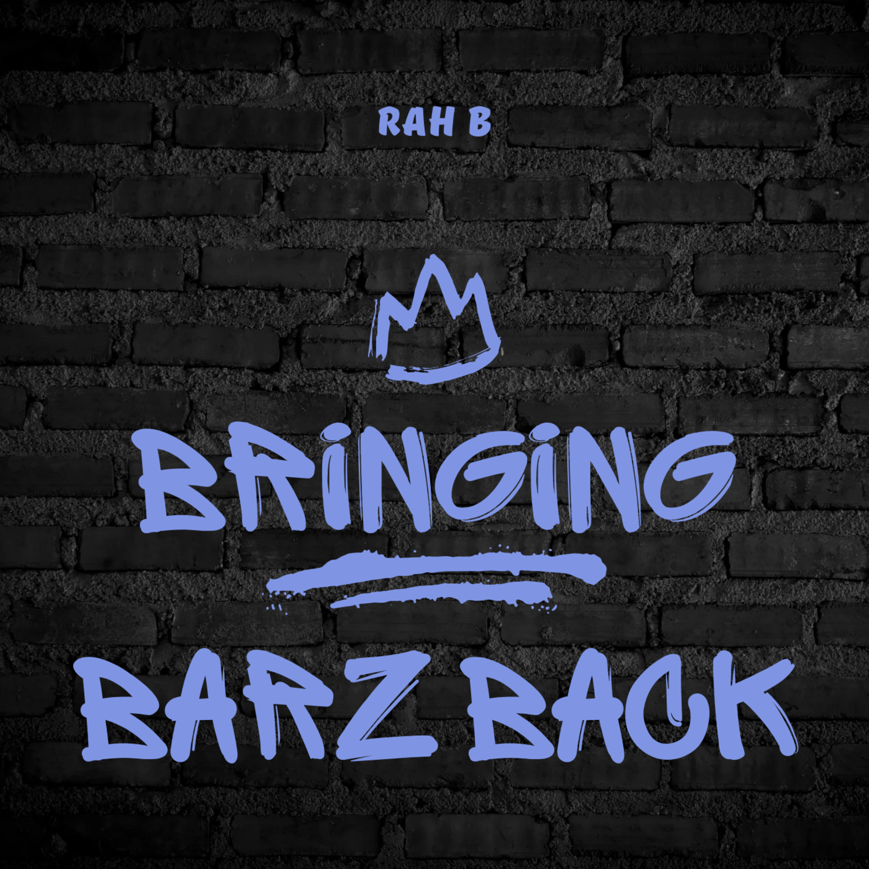 Bringing Barz Back artwork