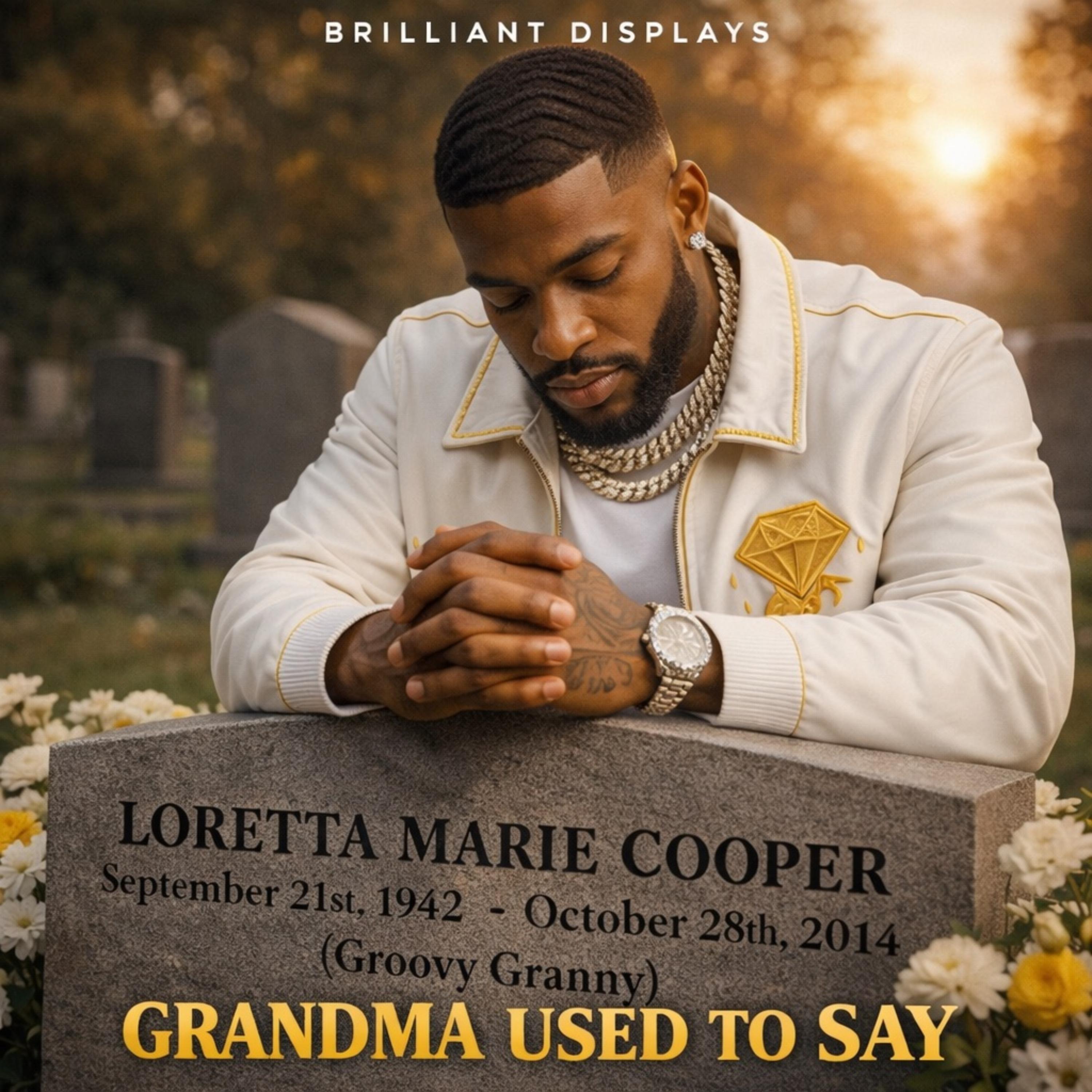 Grandma Used To Say artwork