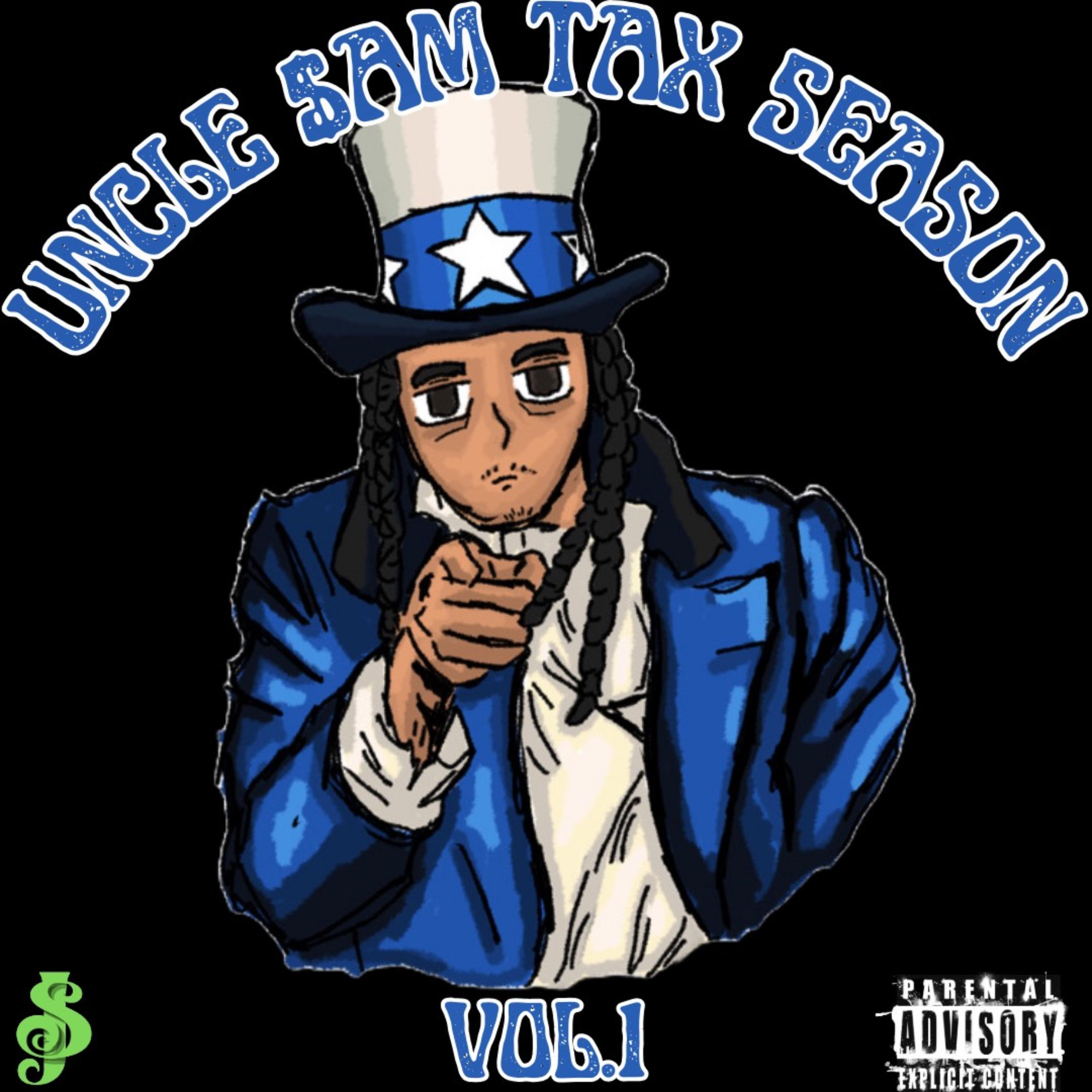 Uncle $am Tax Season Vol.1 artwork