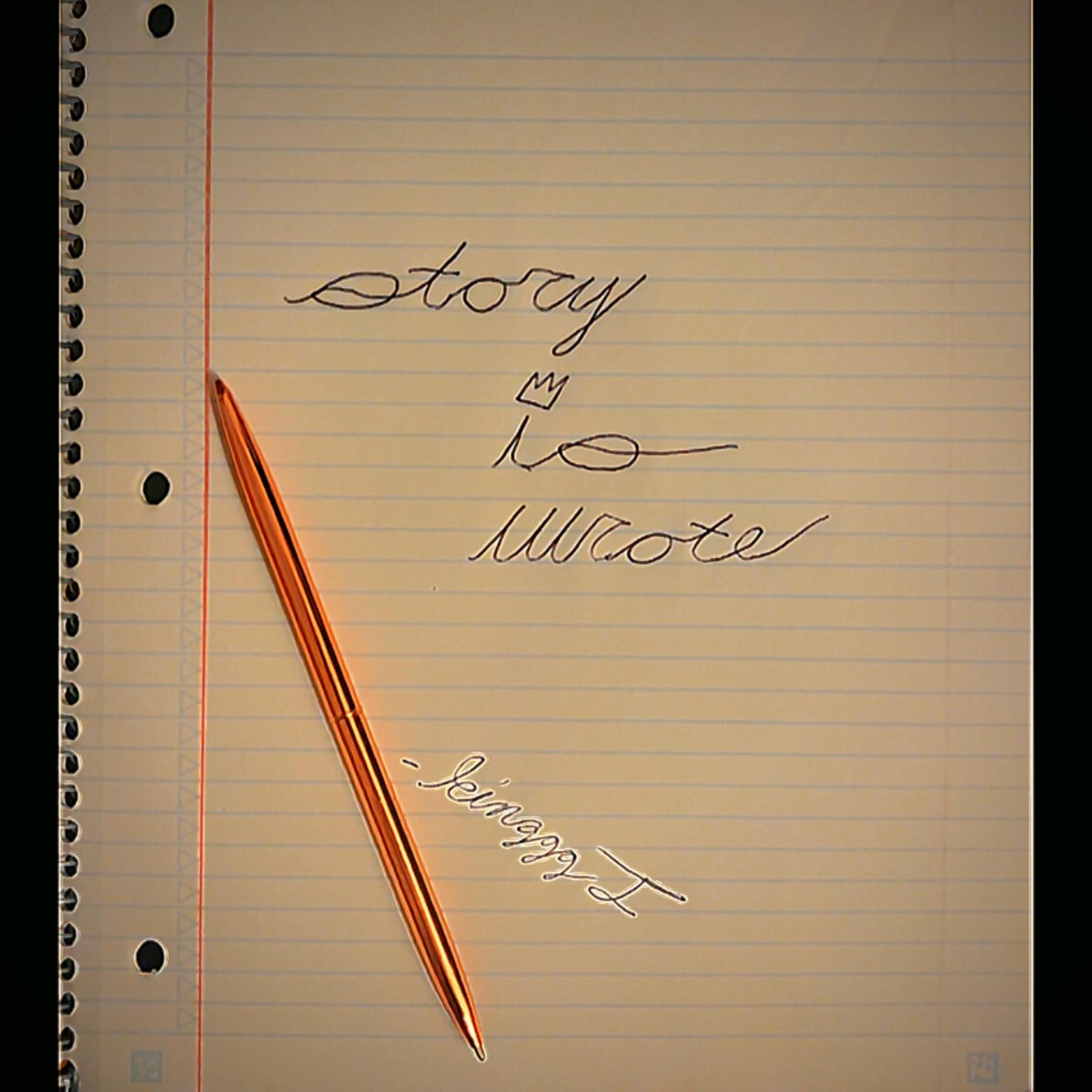 STORY IS WROTE artwork