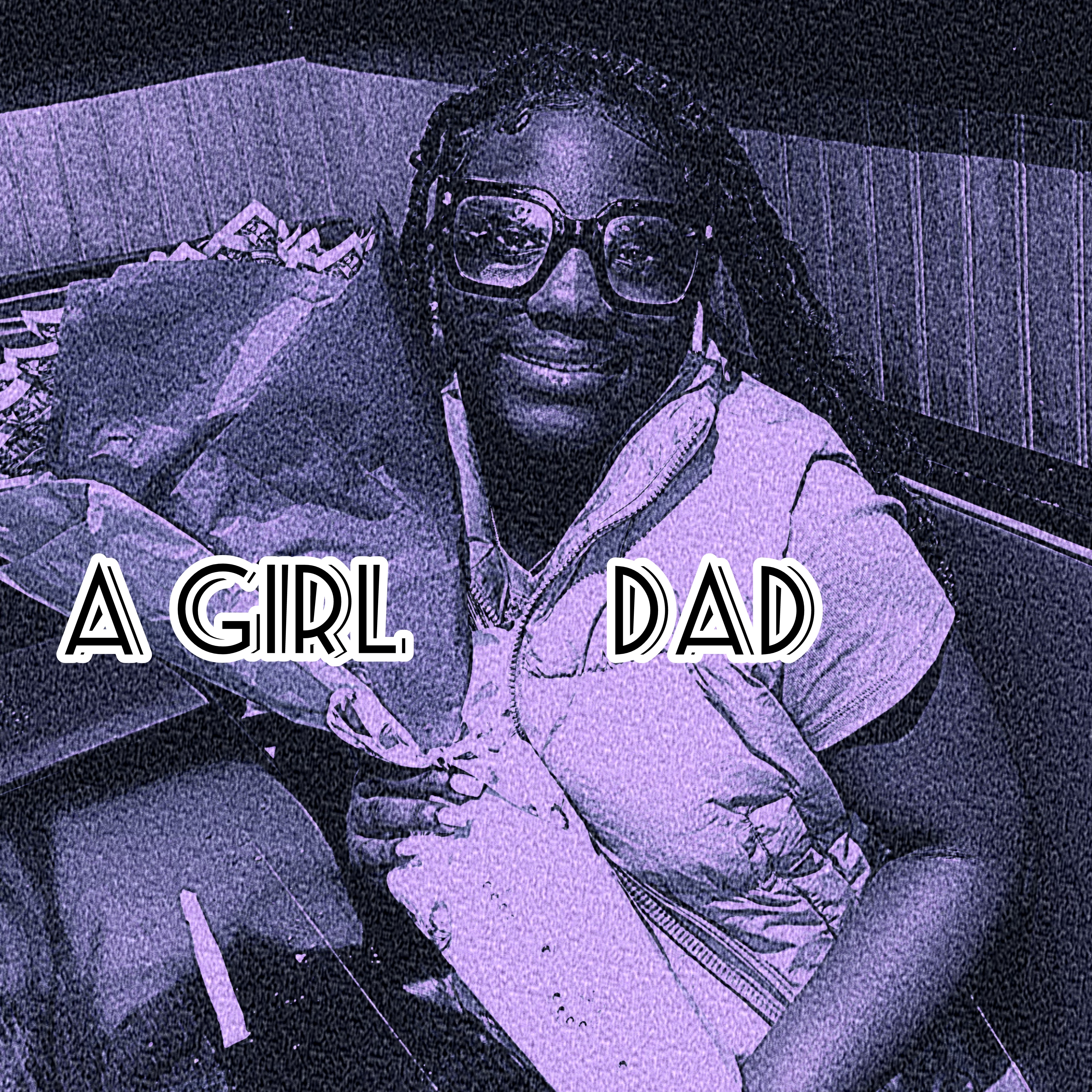 A Girl Dad artwork