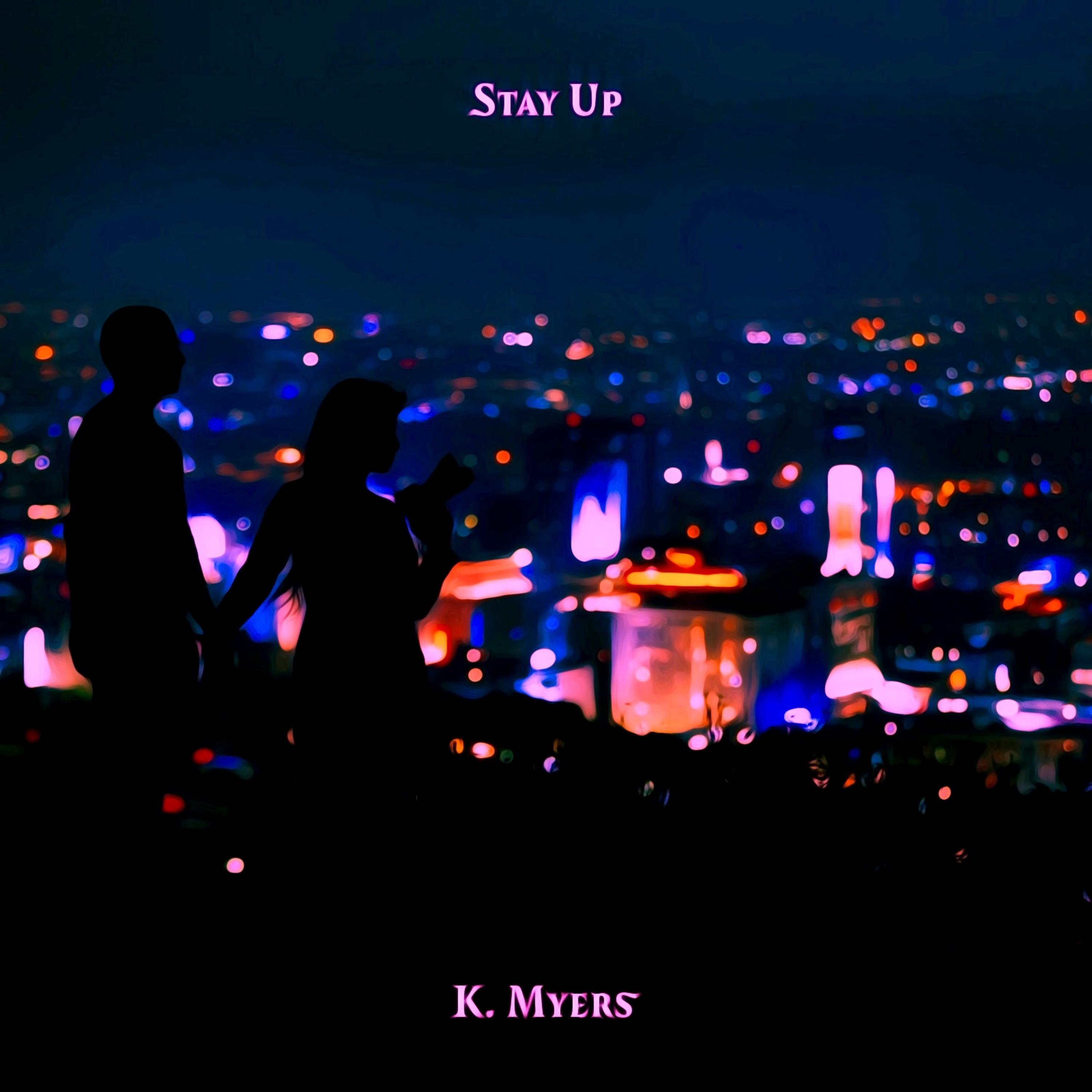 Stay Up artwork