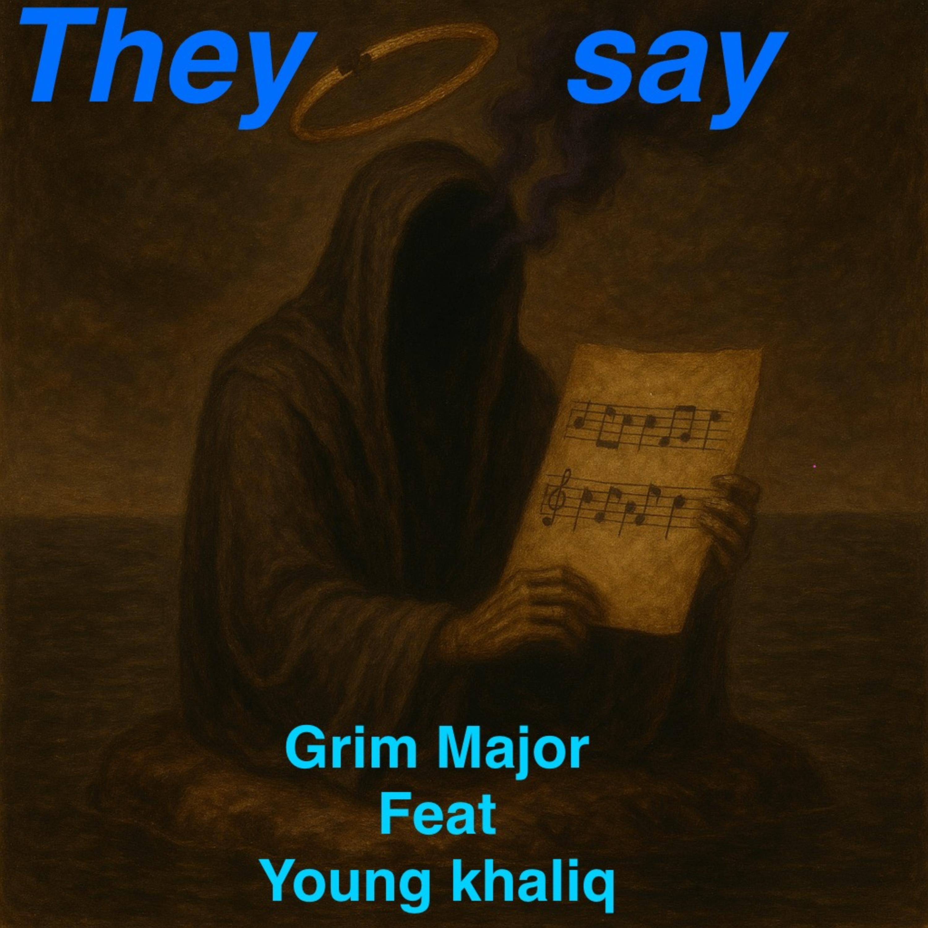 They Say artwork