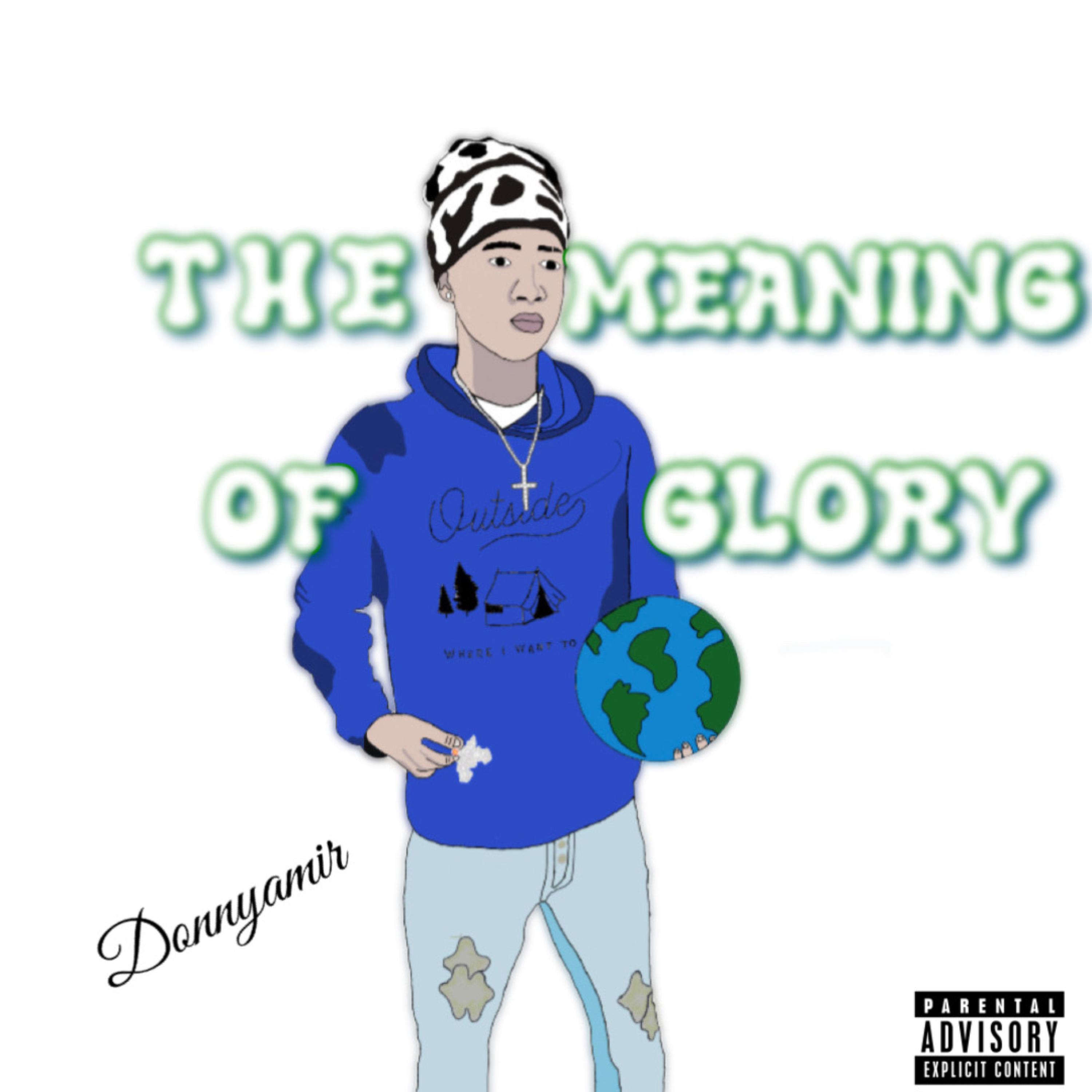 The Meaning Of Glory artwork
