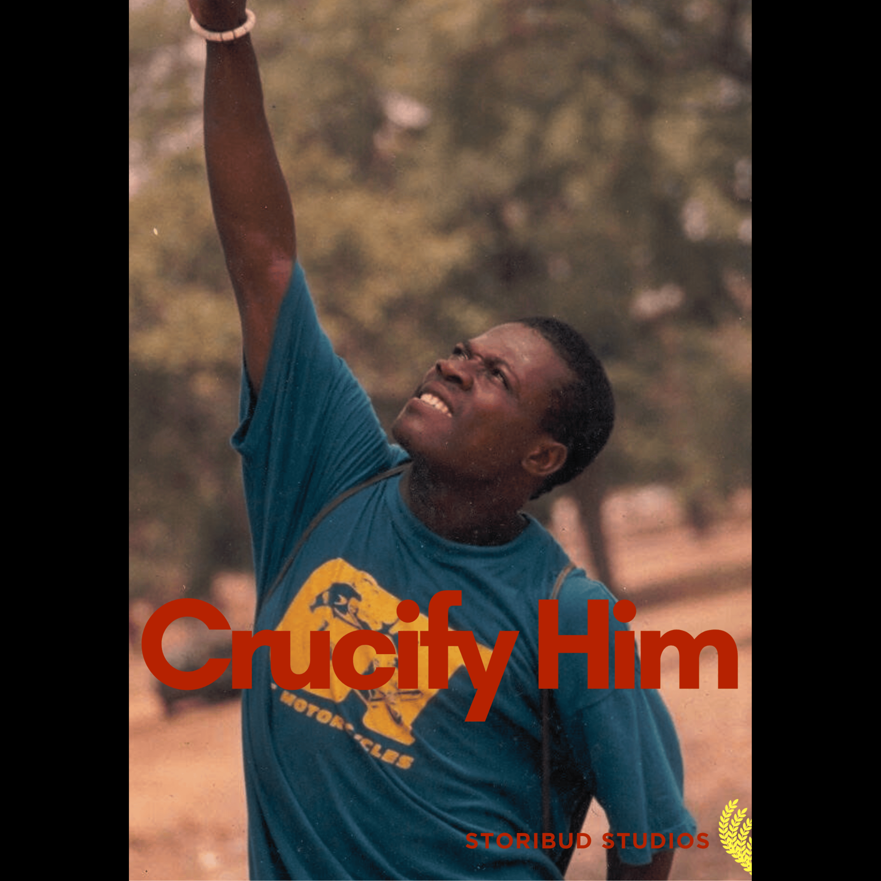 Crucify Him artwork