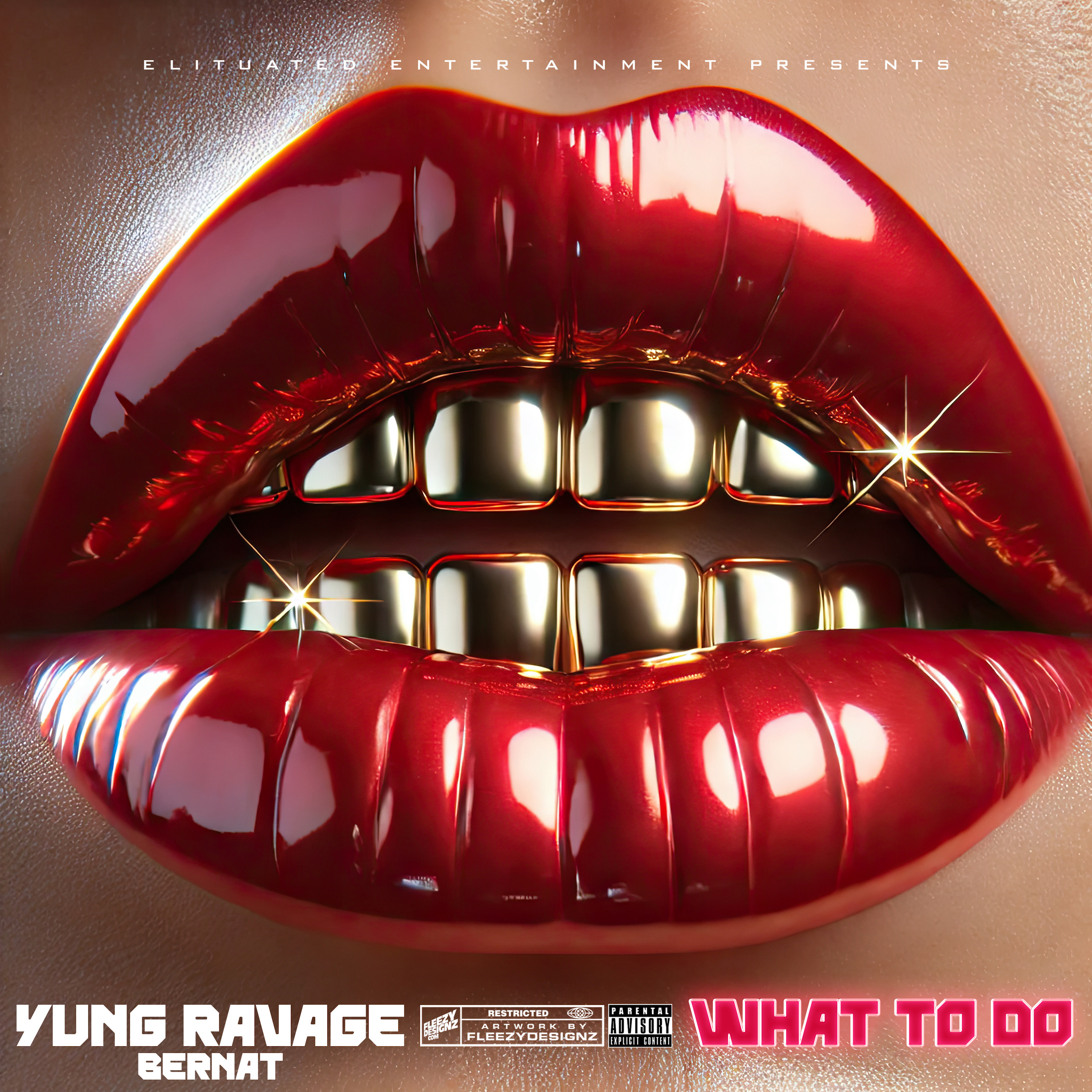WHAT TO DO by YUNG RAVAGE