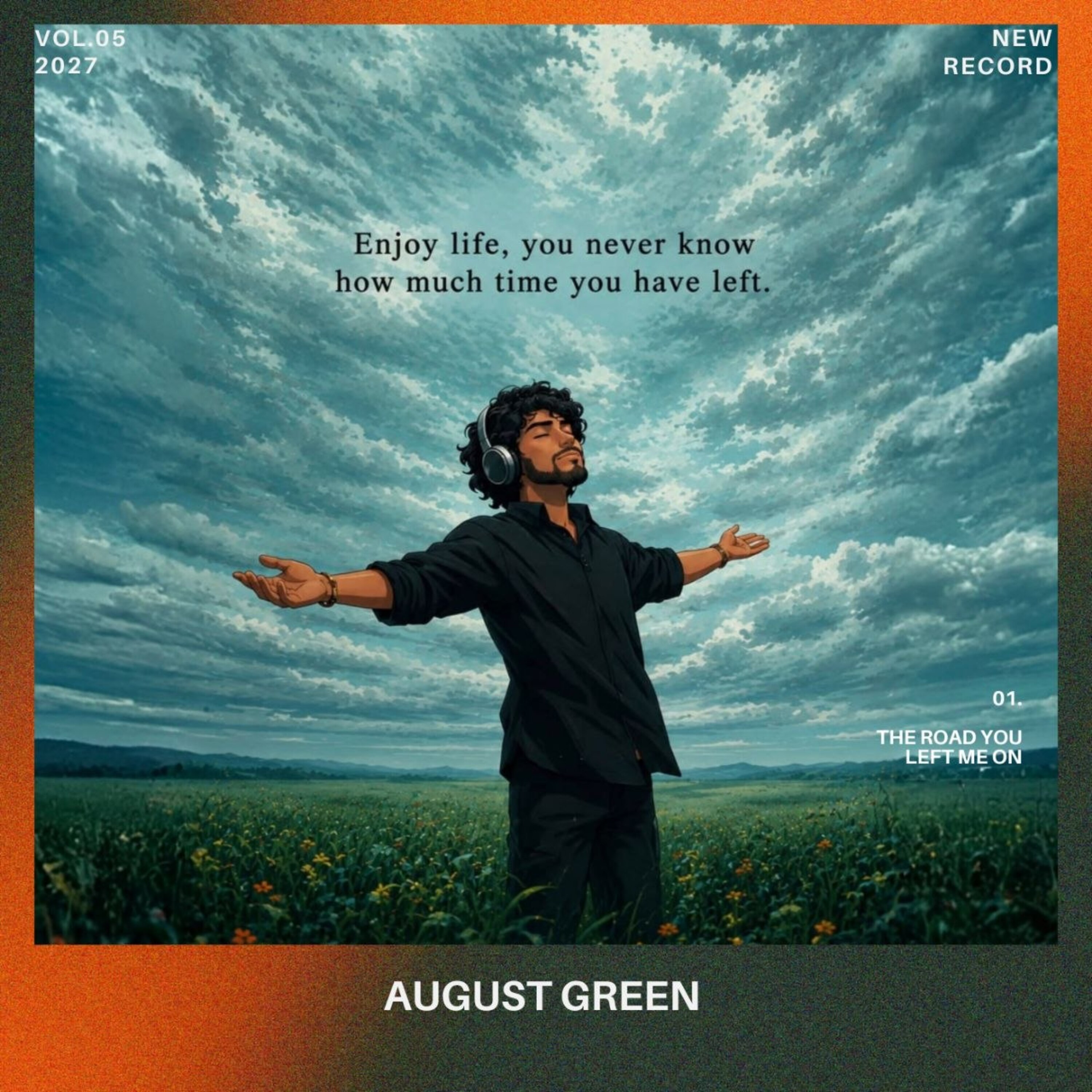 The Road You Left Me On by August Green cover art