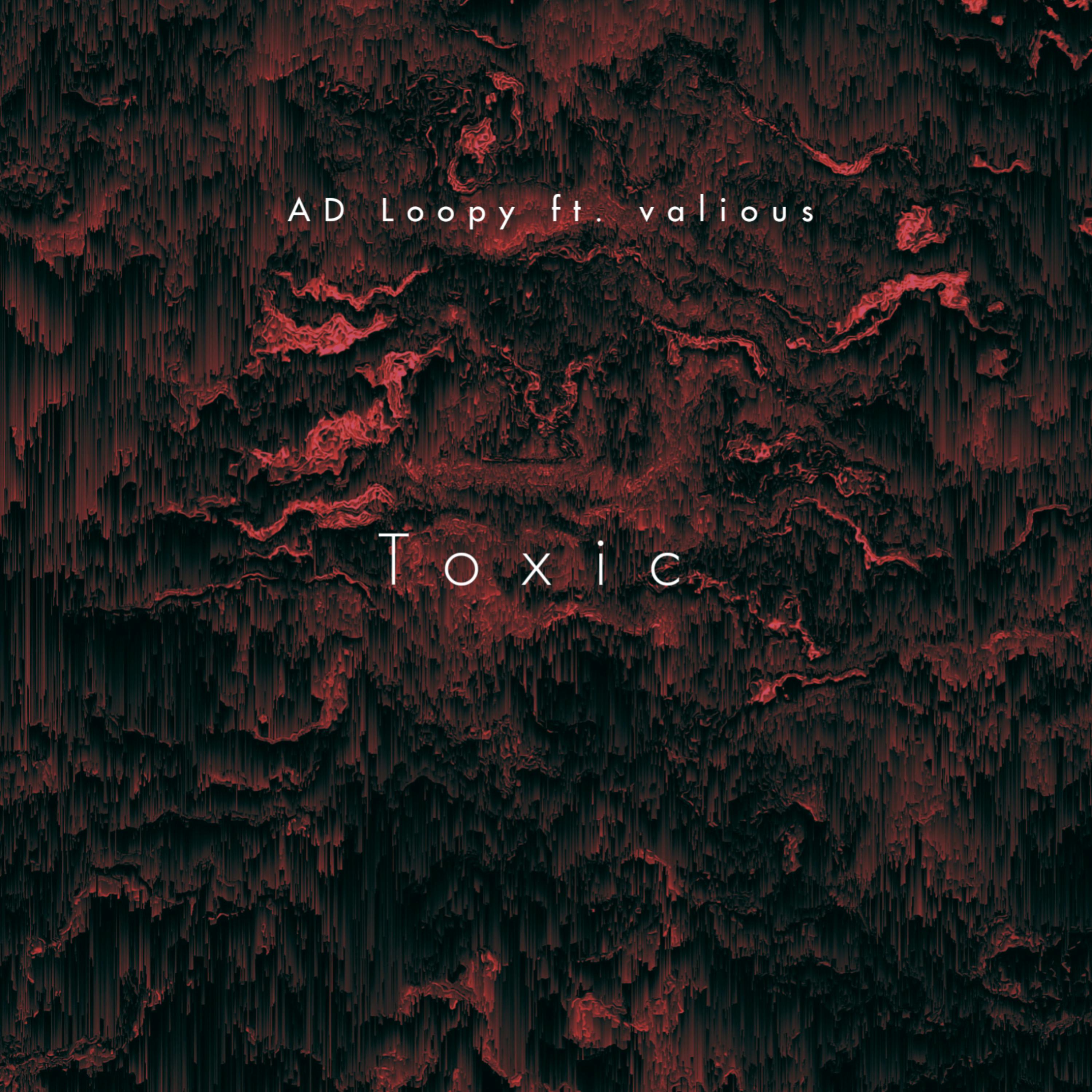 Toxic by AD Loopy cover art