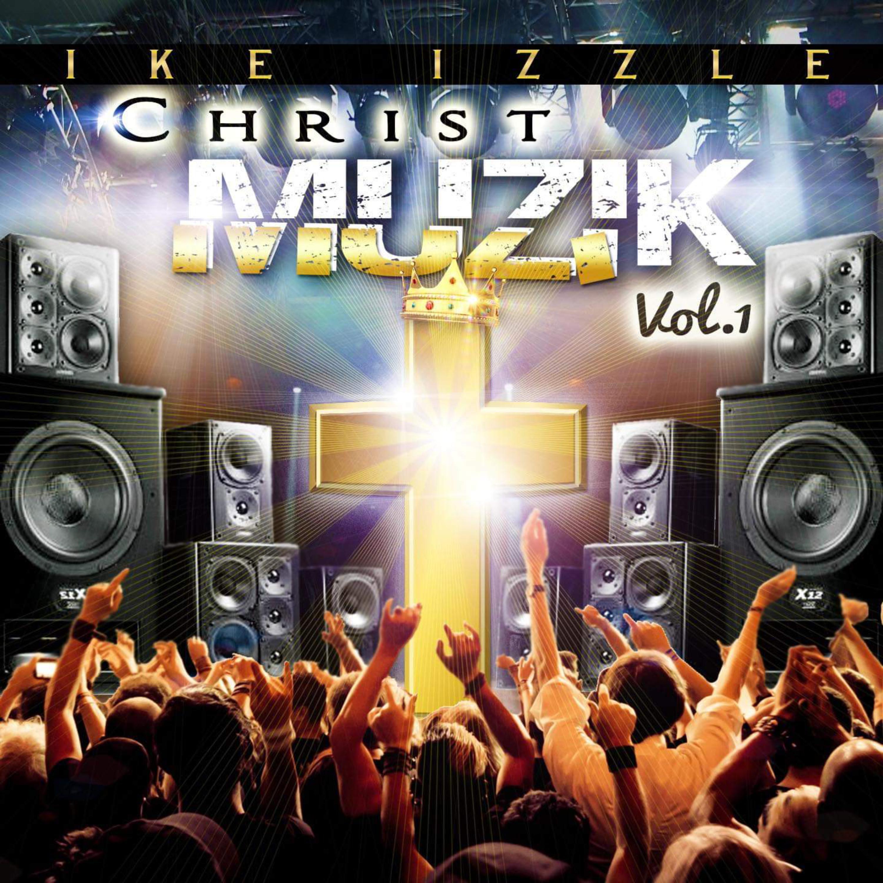 Christ Muzik Vol. 1 artwork