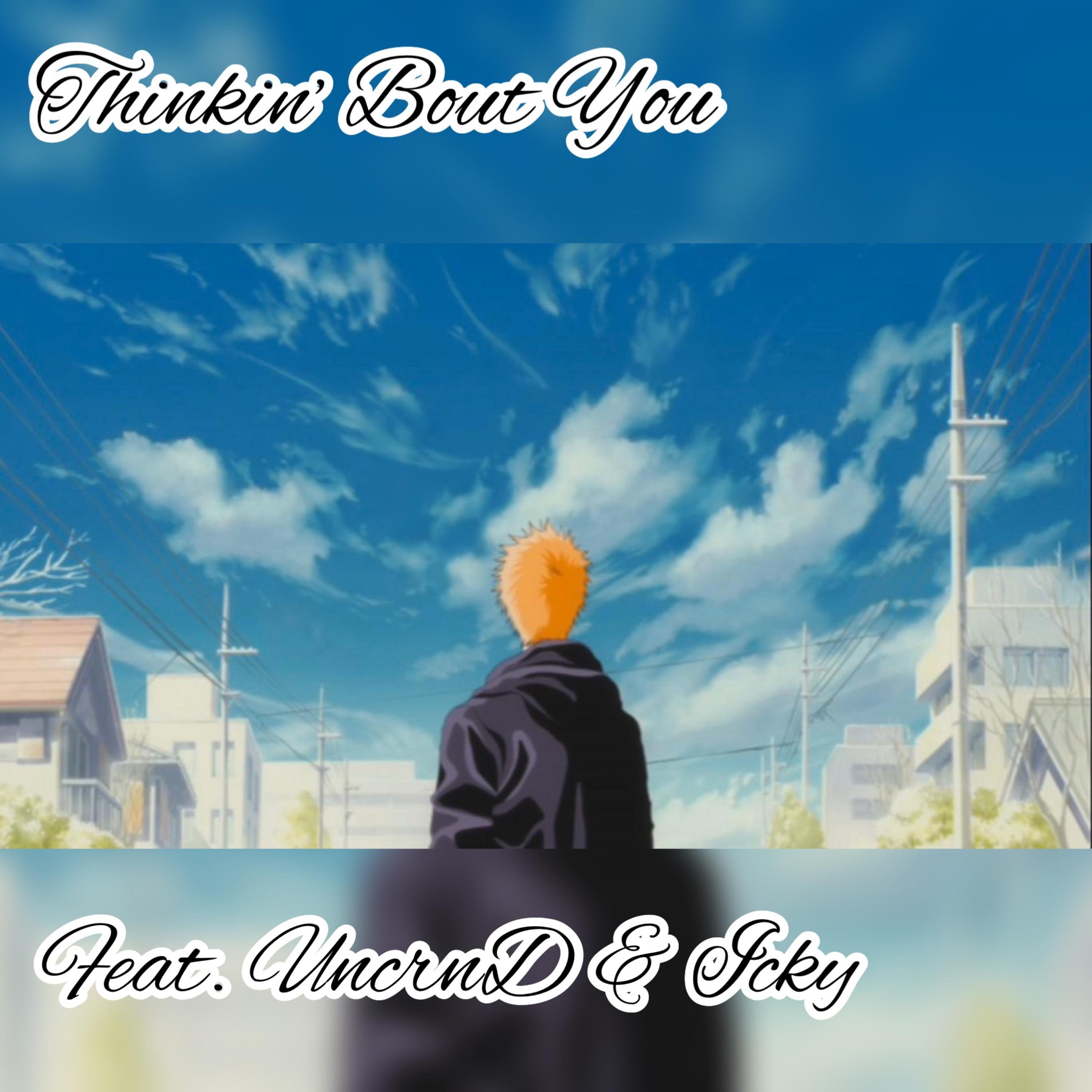 Thinkin Bout You artwork