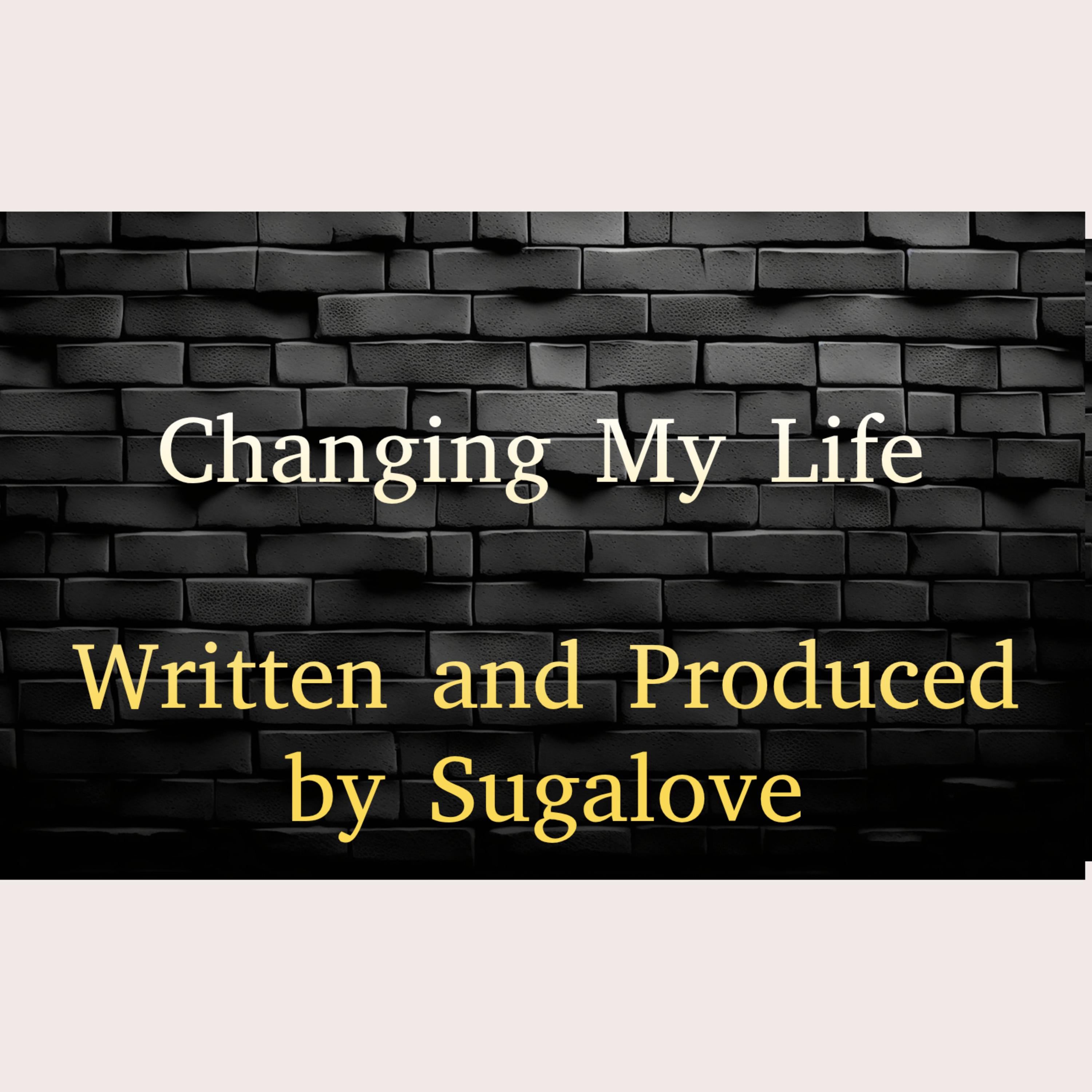 Changing My Life artwork