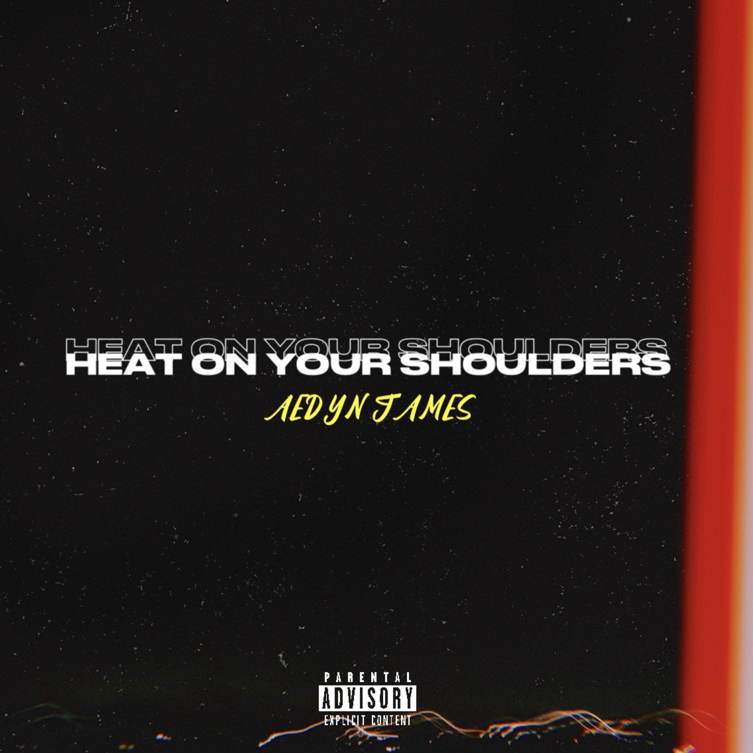 Heat On Your Shoulders artwork