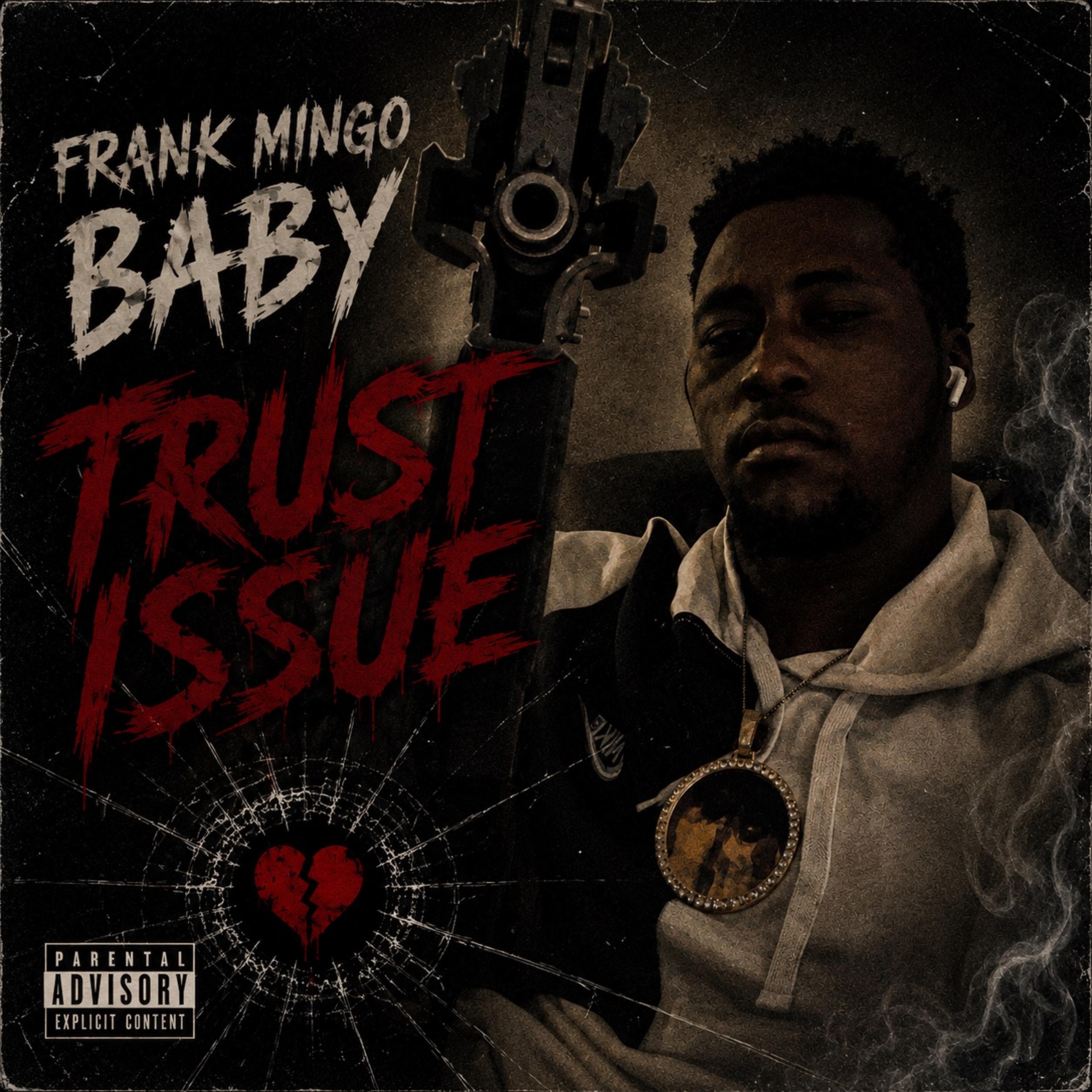 Trust Issue by Frank Mingo Baby cover art