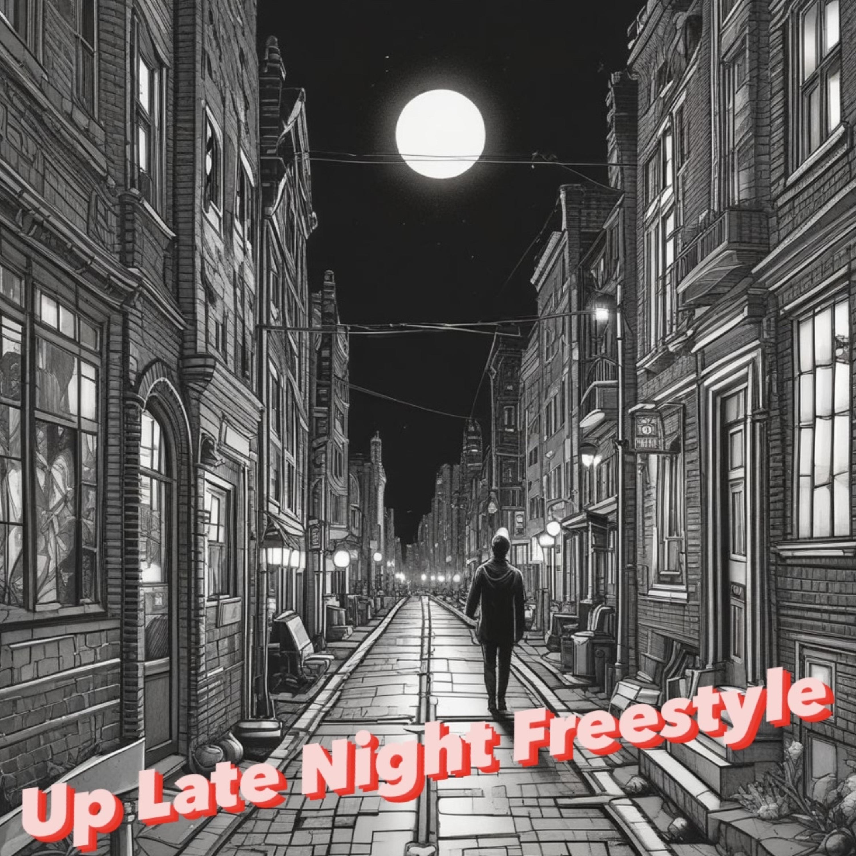 Up Late Night Freestyle artwork