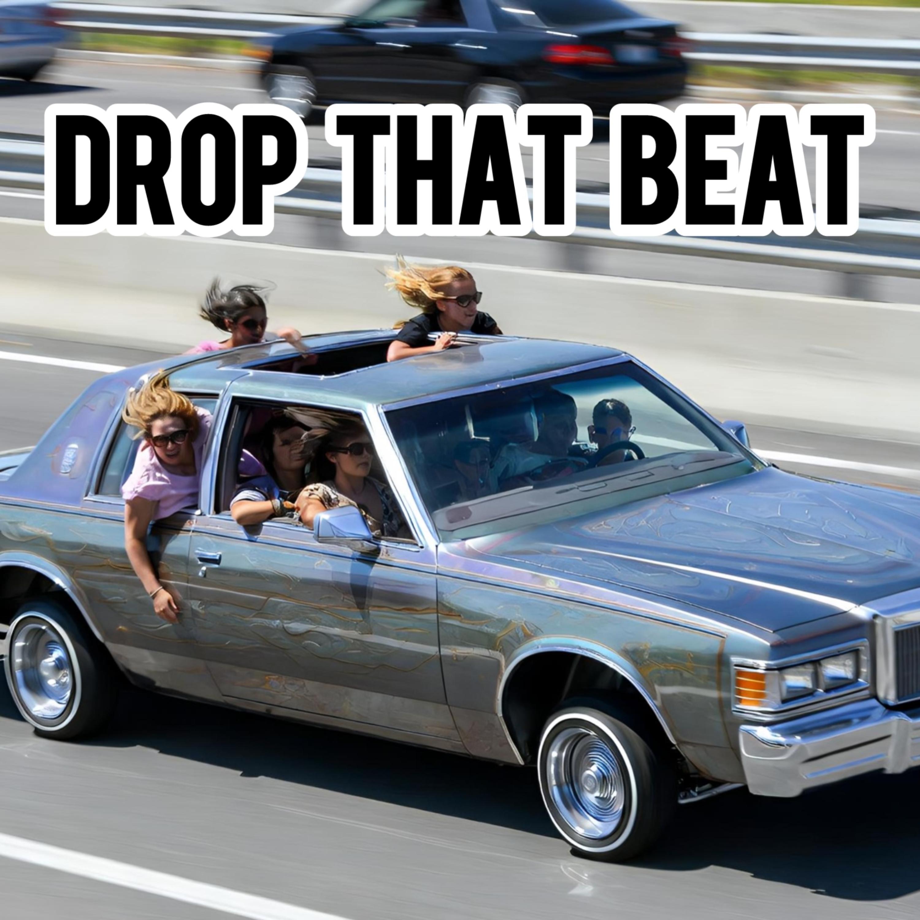Drop That Beat artwork