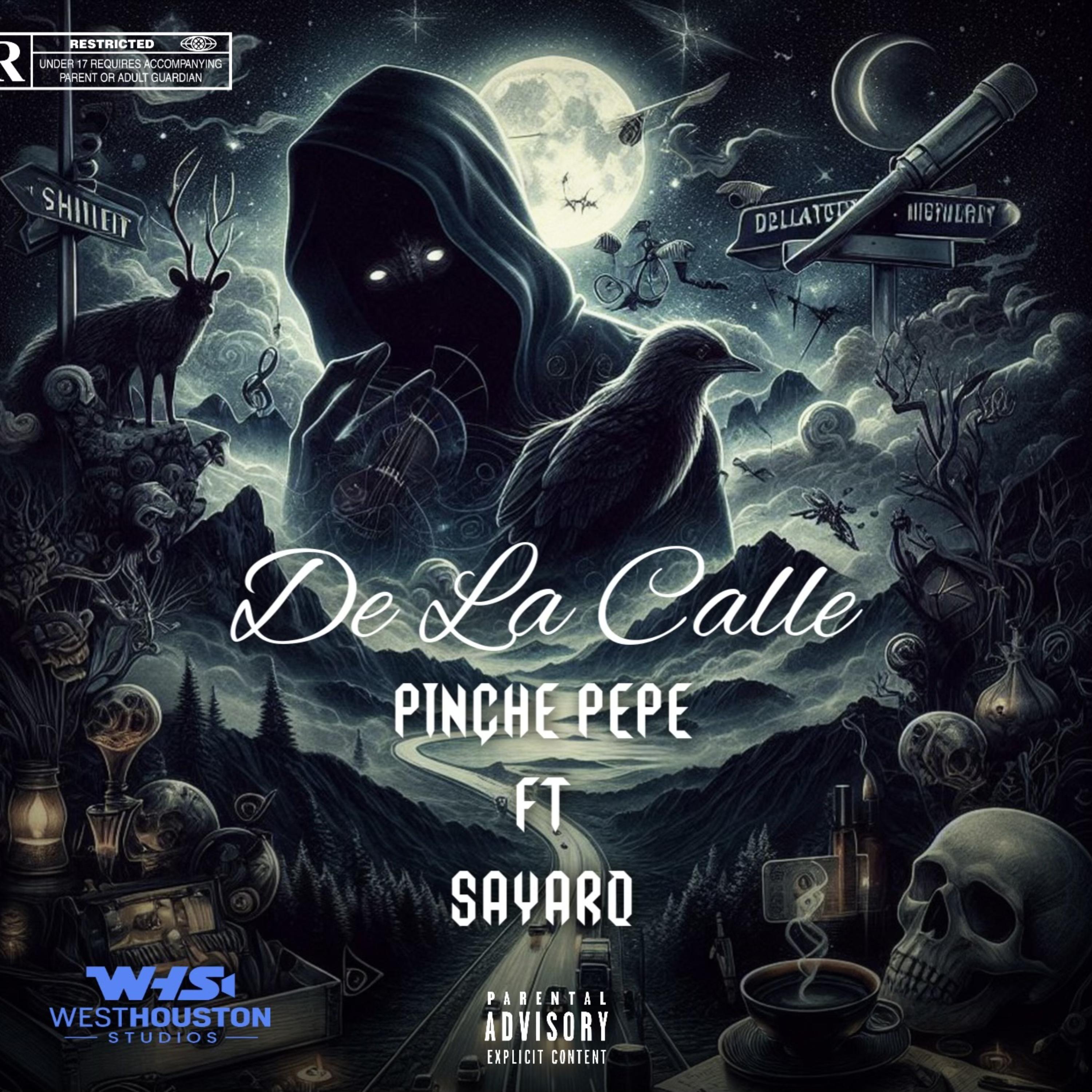 DE LA CALLE by Pinche Pepe cover art