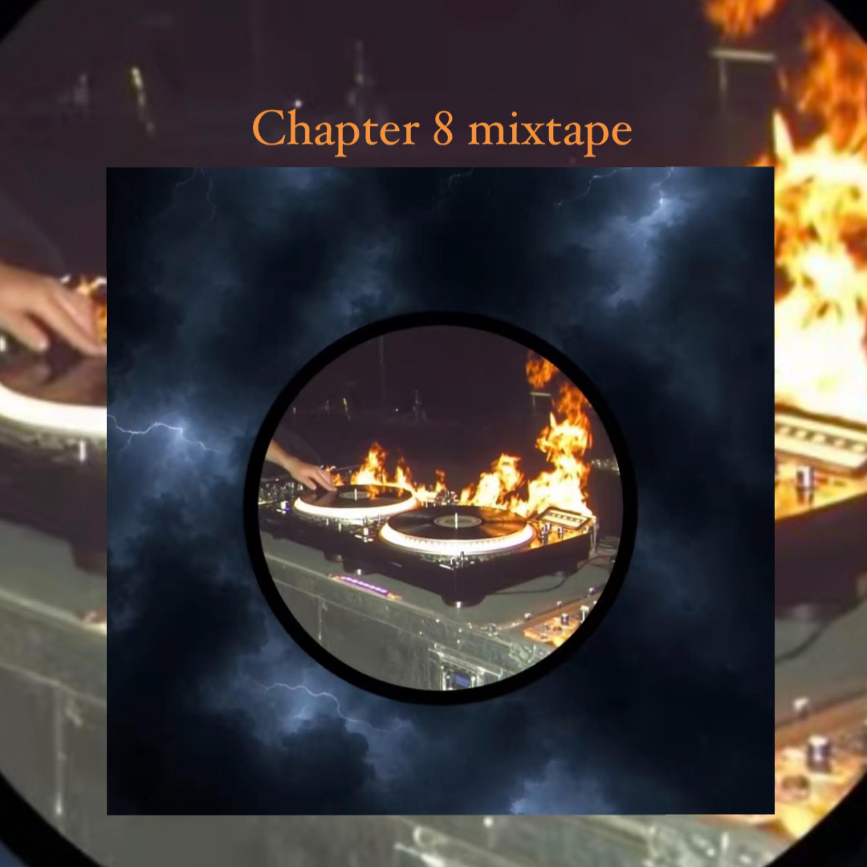 Chapter 8 Mixtape by Lost Bamp cover art
