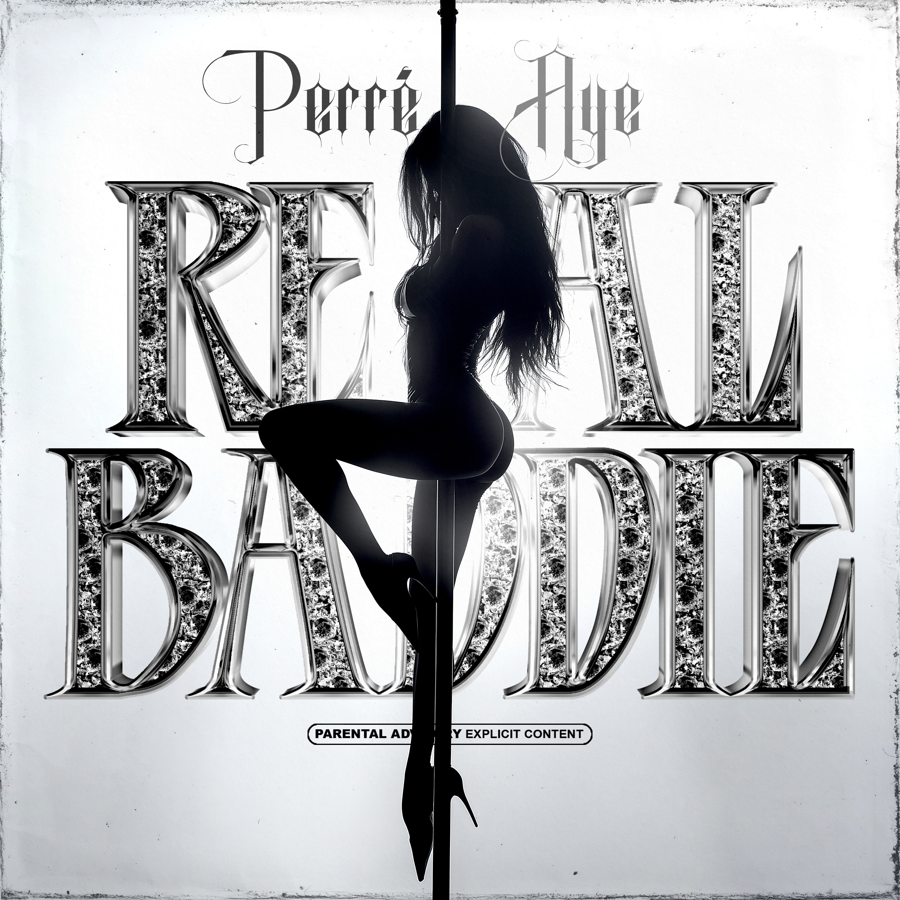 Real Baddie by Perre Aye cover art