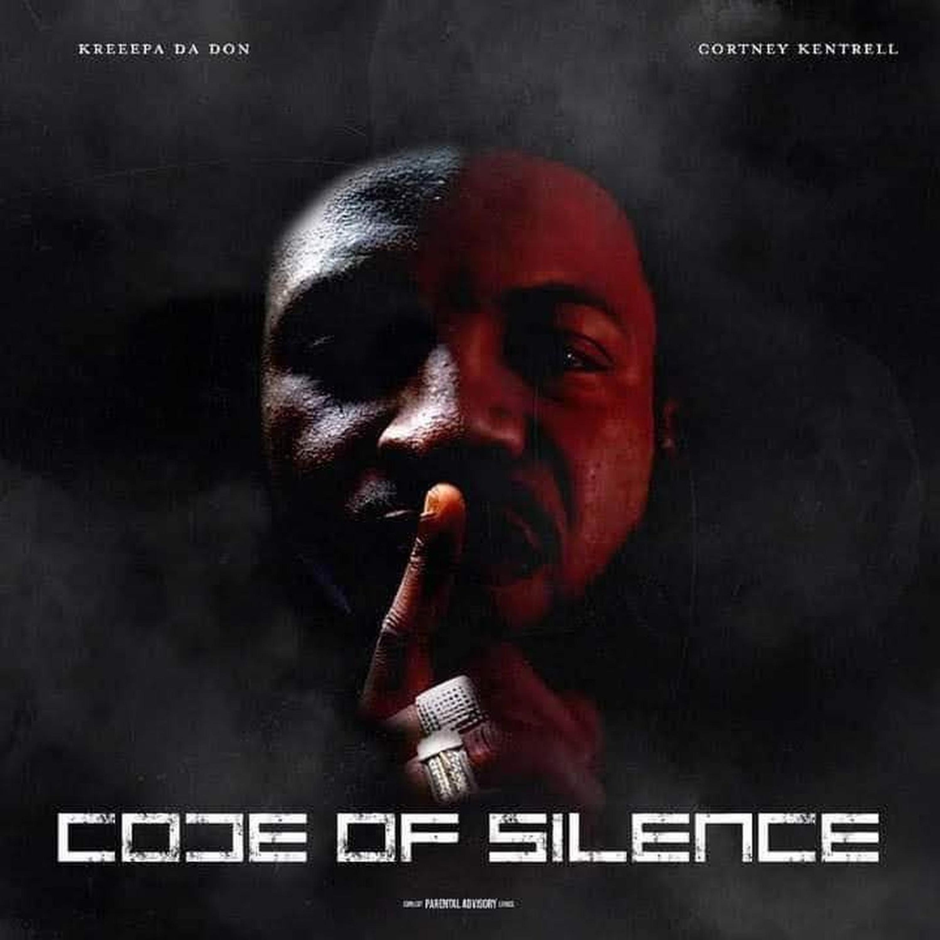 Code Of Silence by Kreepa Da Don cover art