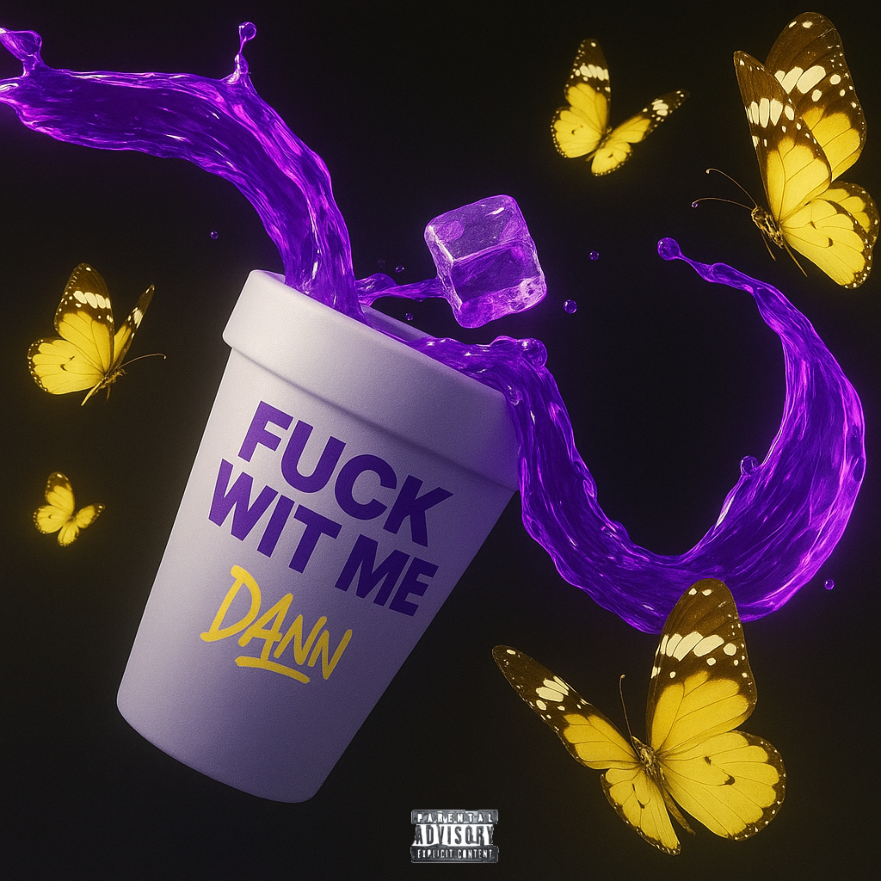 FUCK WIT ME artwork