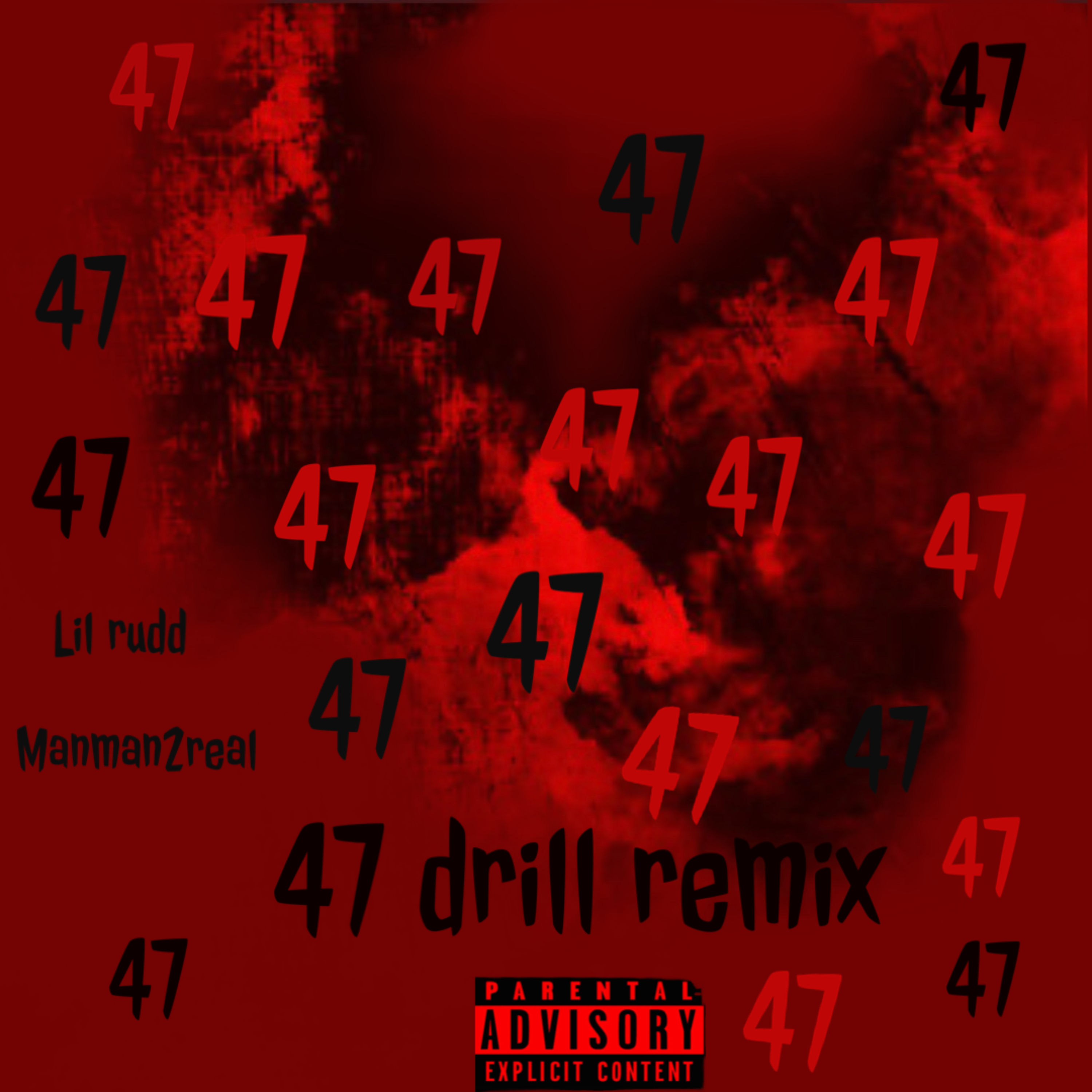 47 Remix by manman2real cover art