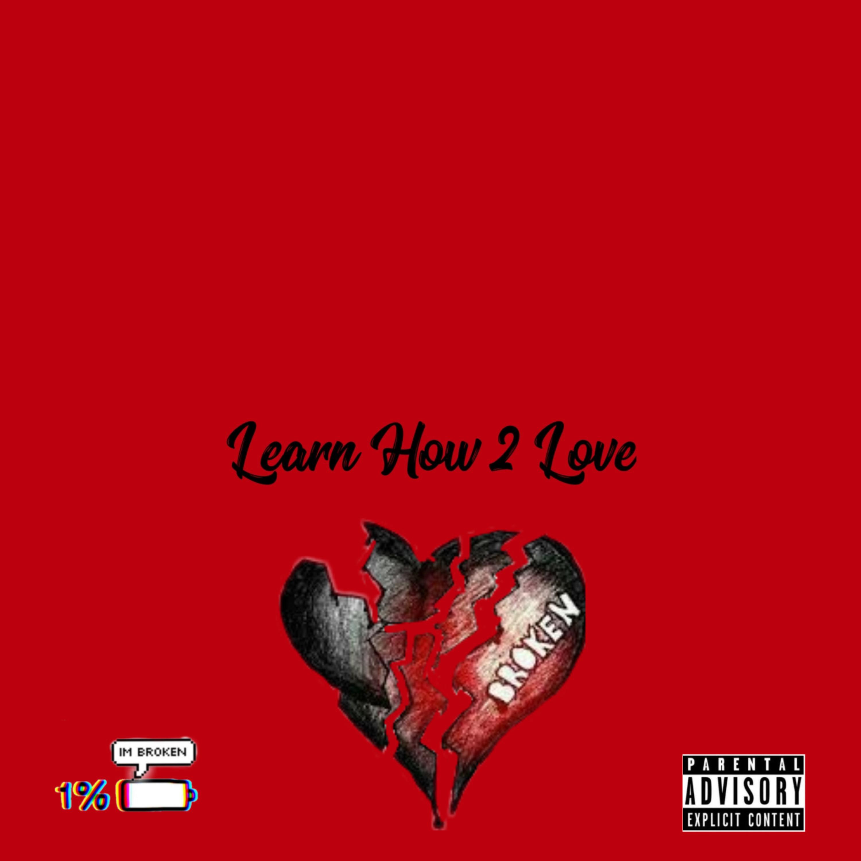 Learn How 2 Love artwork