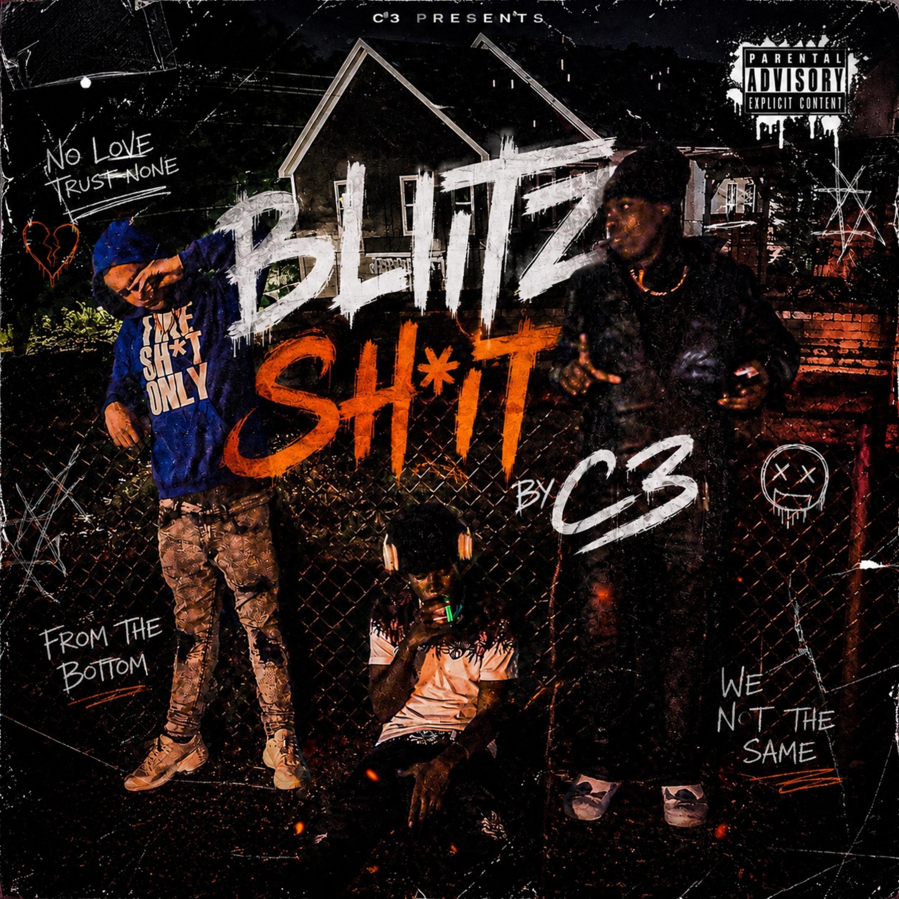 BLITZ SH!T by C3NevaSober cover art