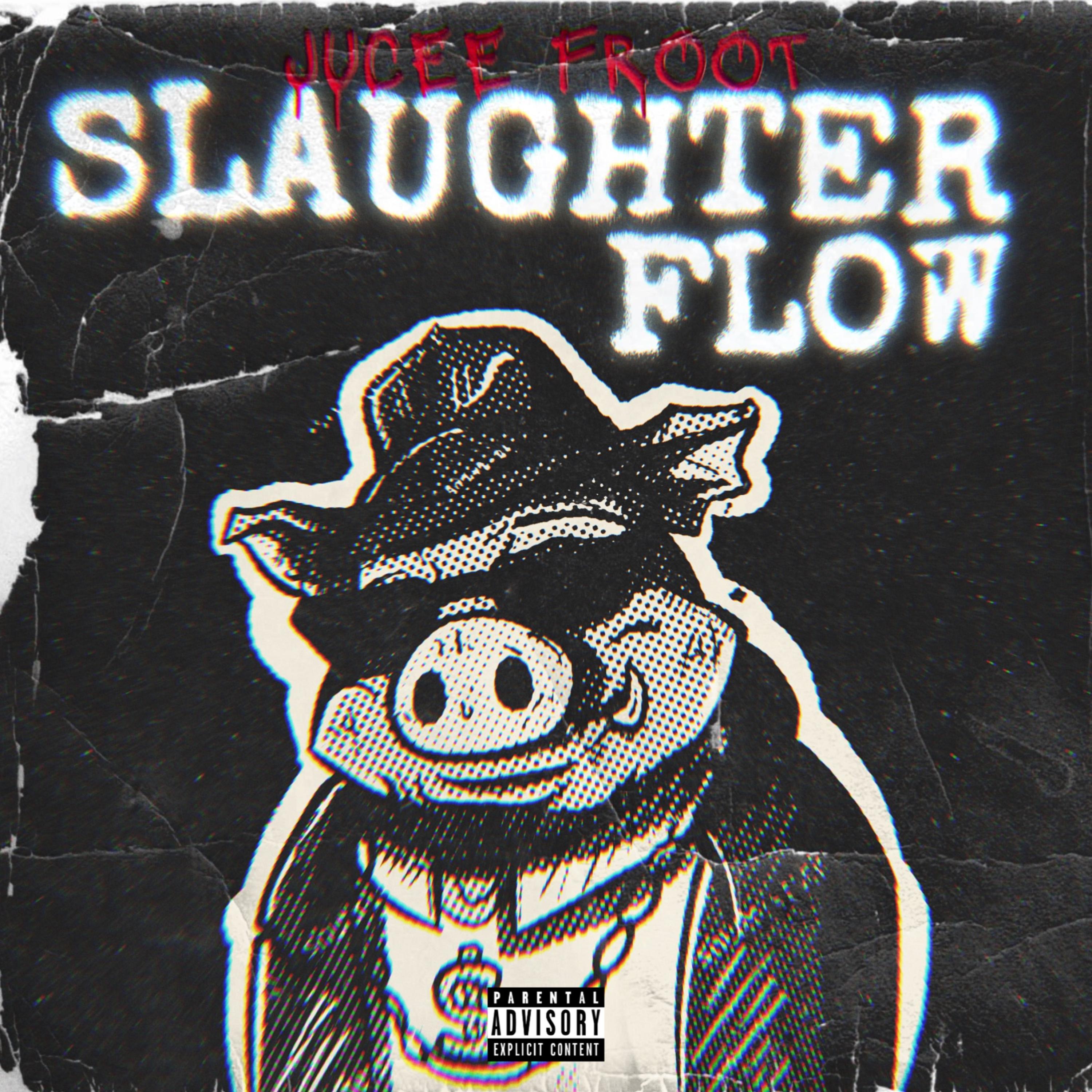 Slaughter  Flow artwork