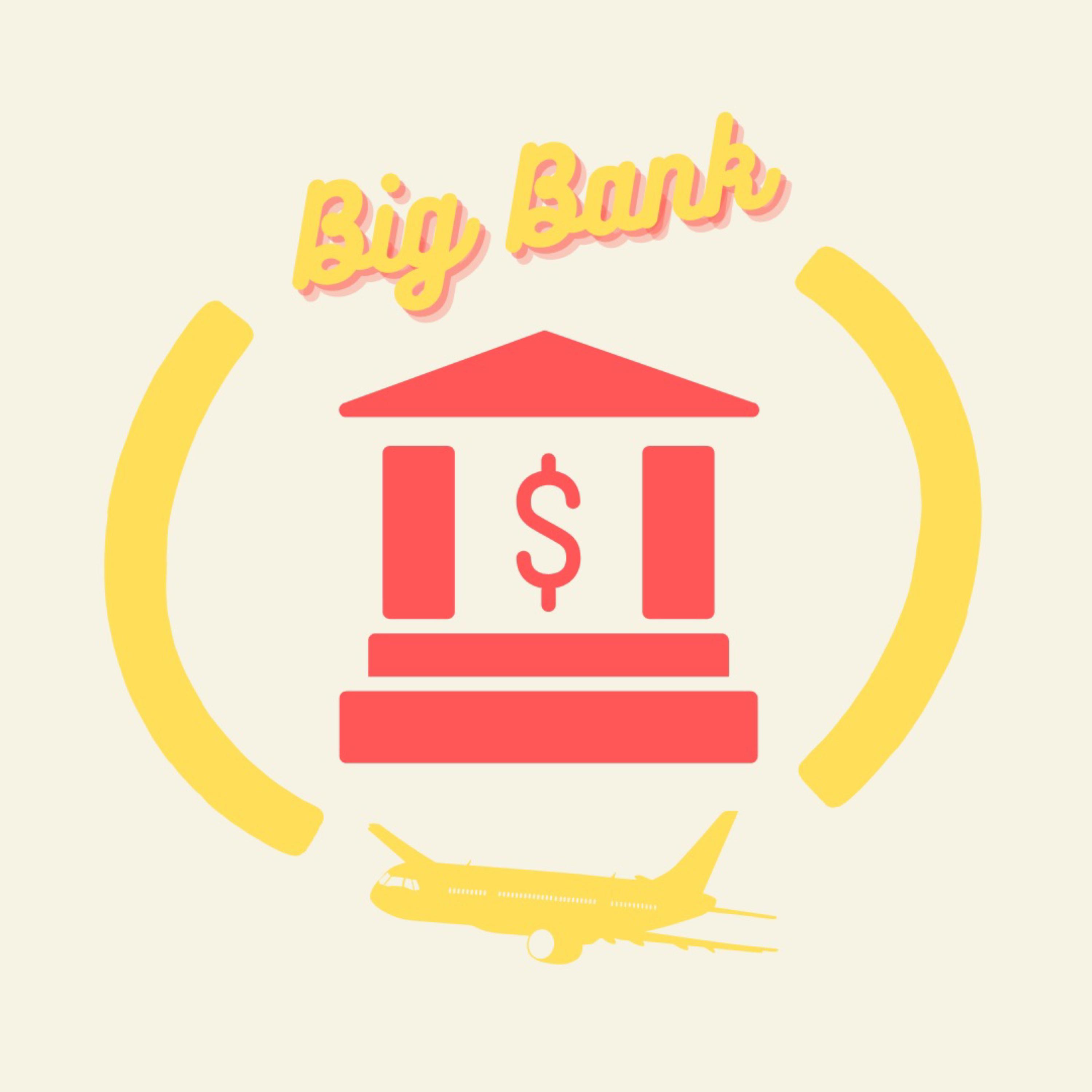 Big Bank artwork