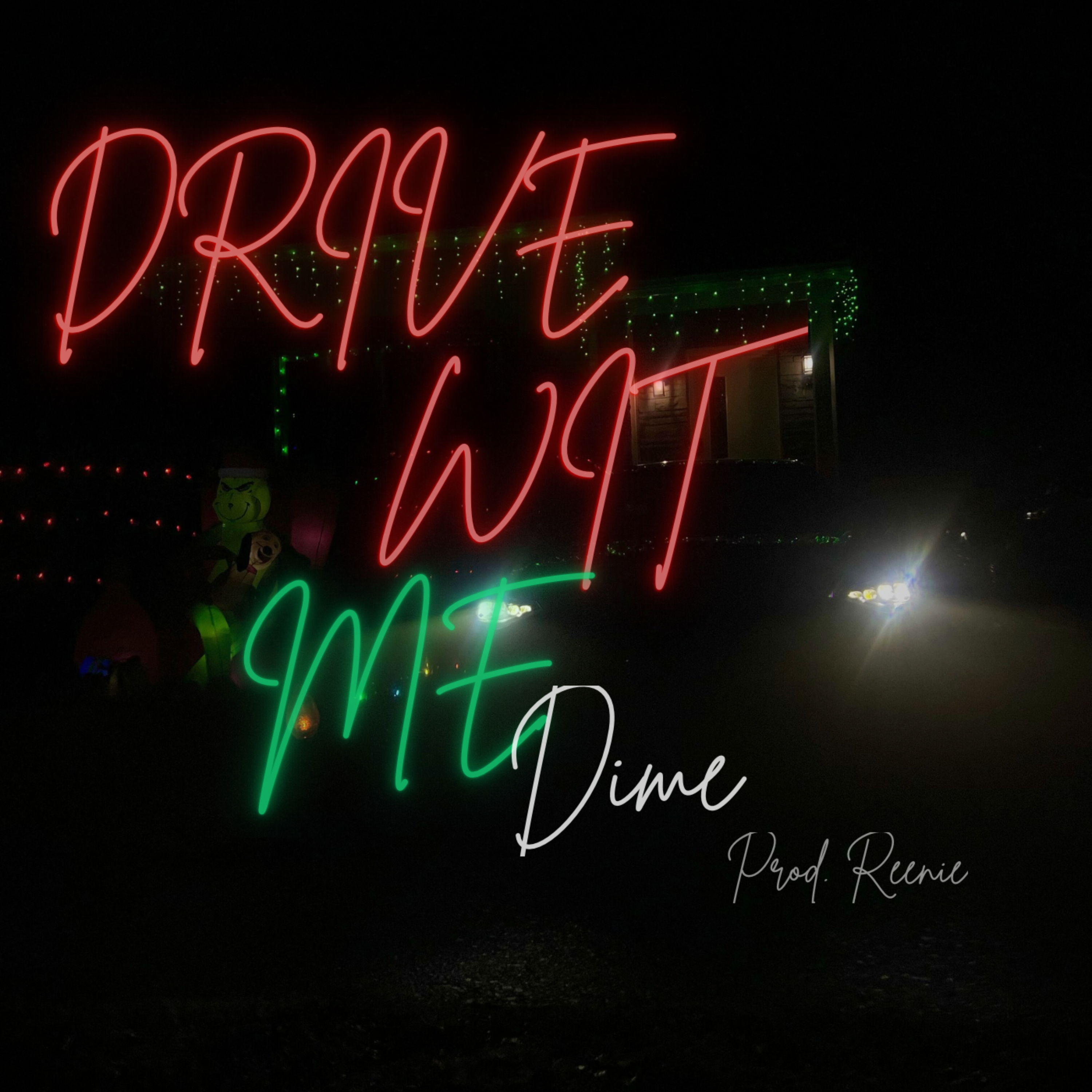 Drive Wit Me artwork