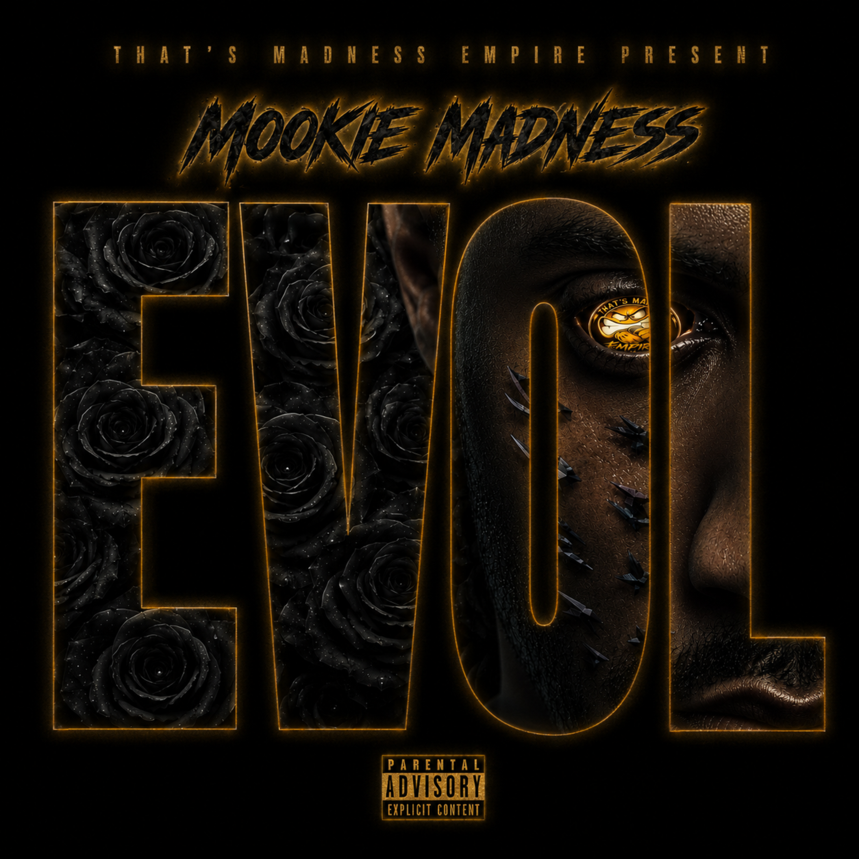 Evol by Mookie  Madness cover art