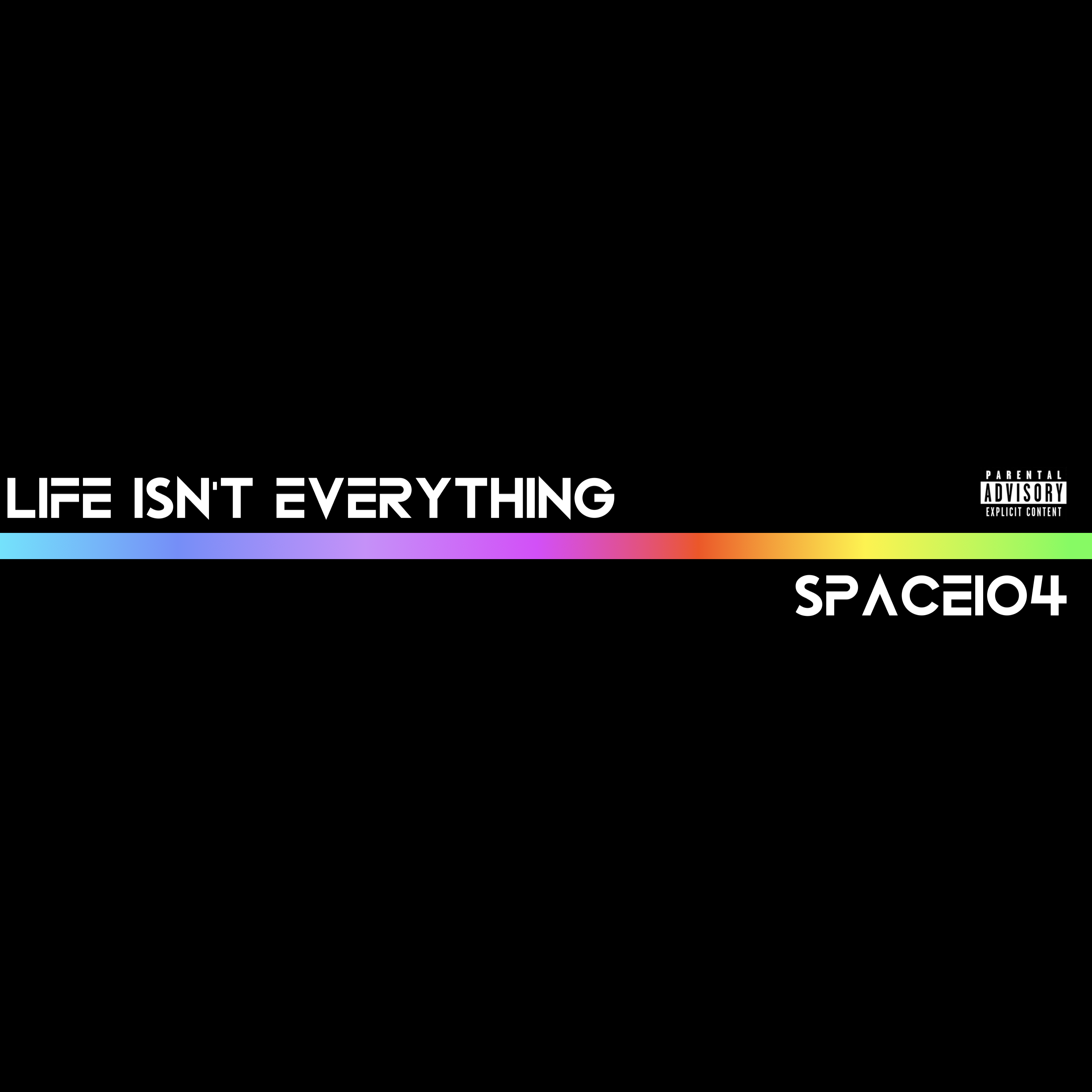 Life Isn’t Everything artwork