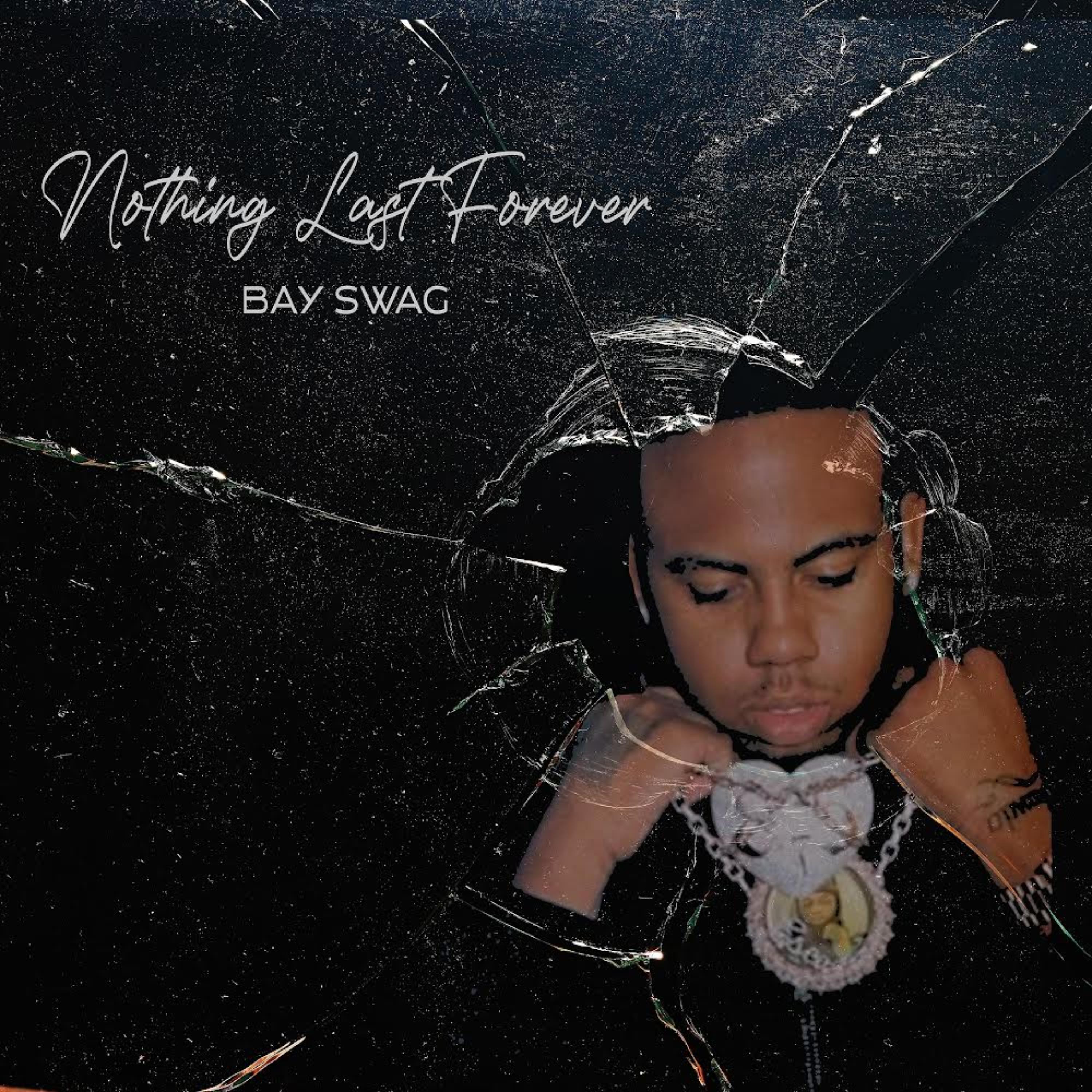 Nothing Last Forever artwork