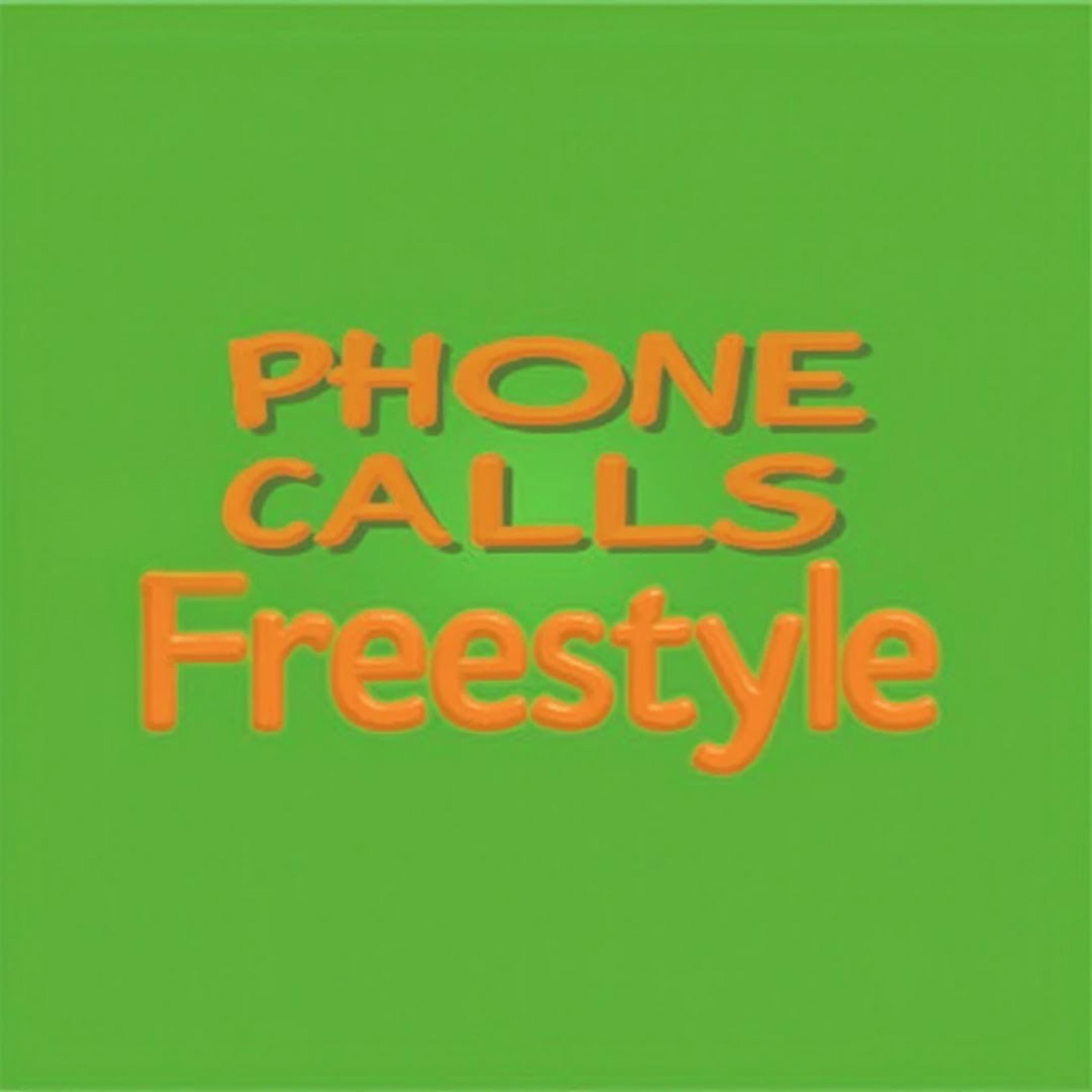 PhoneCalls (Freestyle) artwork